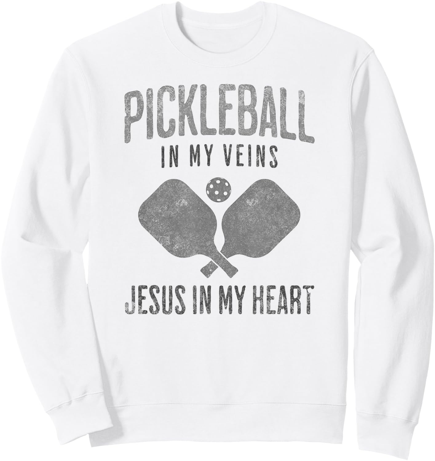 Pickleball In My Veins Jesus In My Heart Christian Player Sweatshirt - Sweatshirt | White