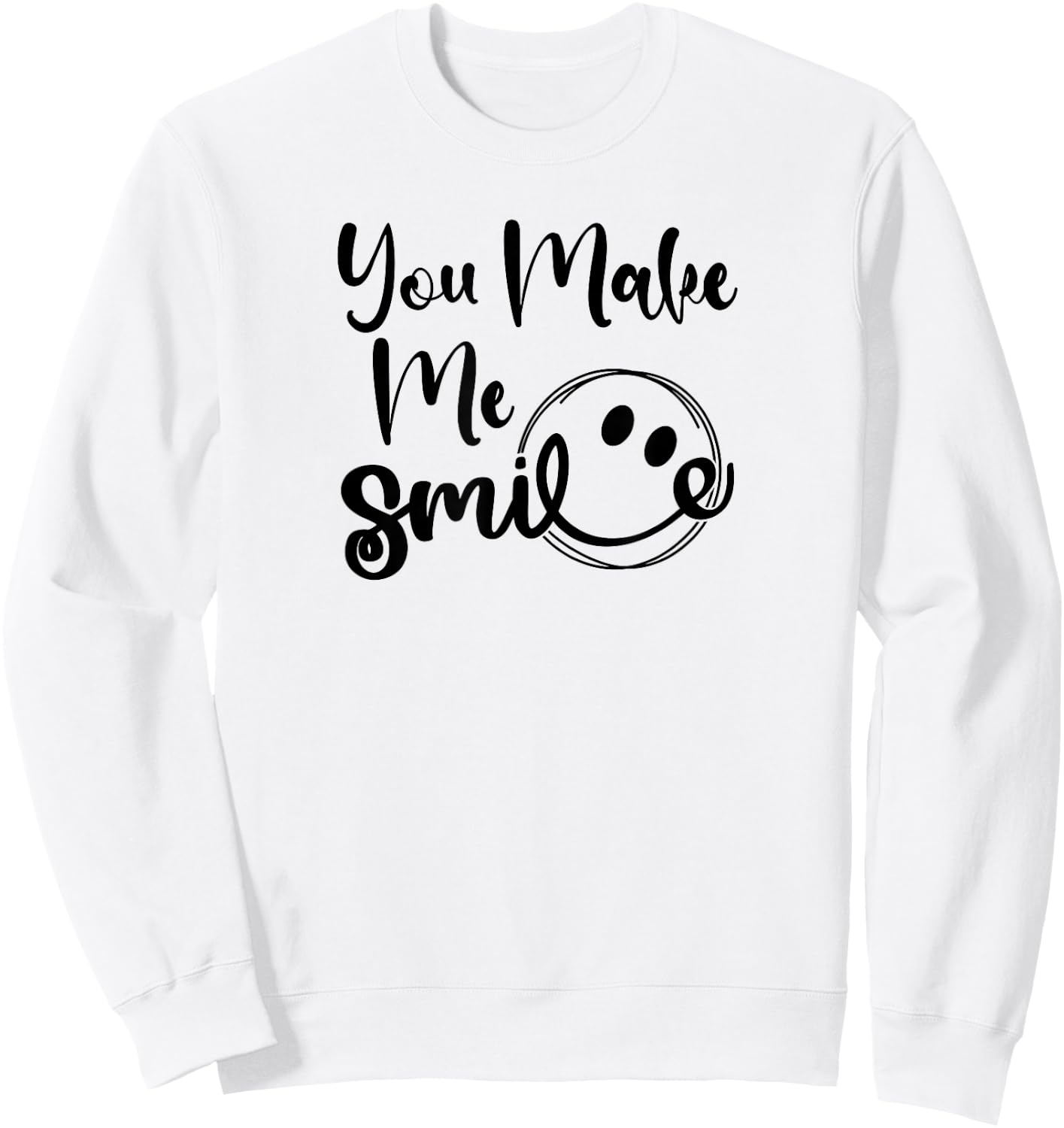 You Make Me Smile Sweatshirt - Sweatshirt | White