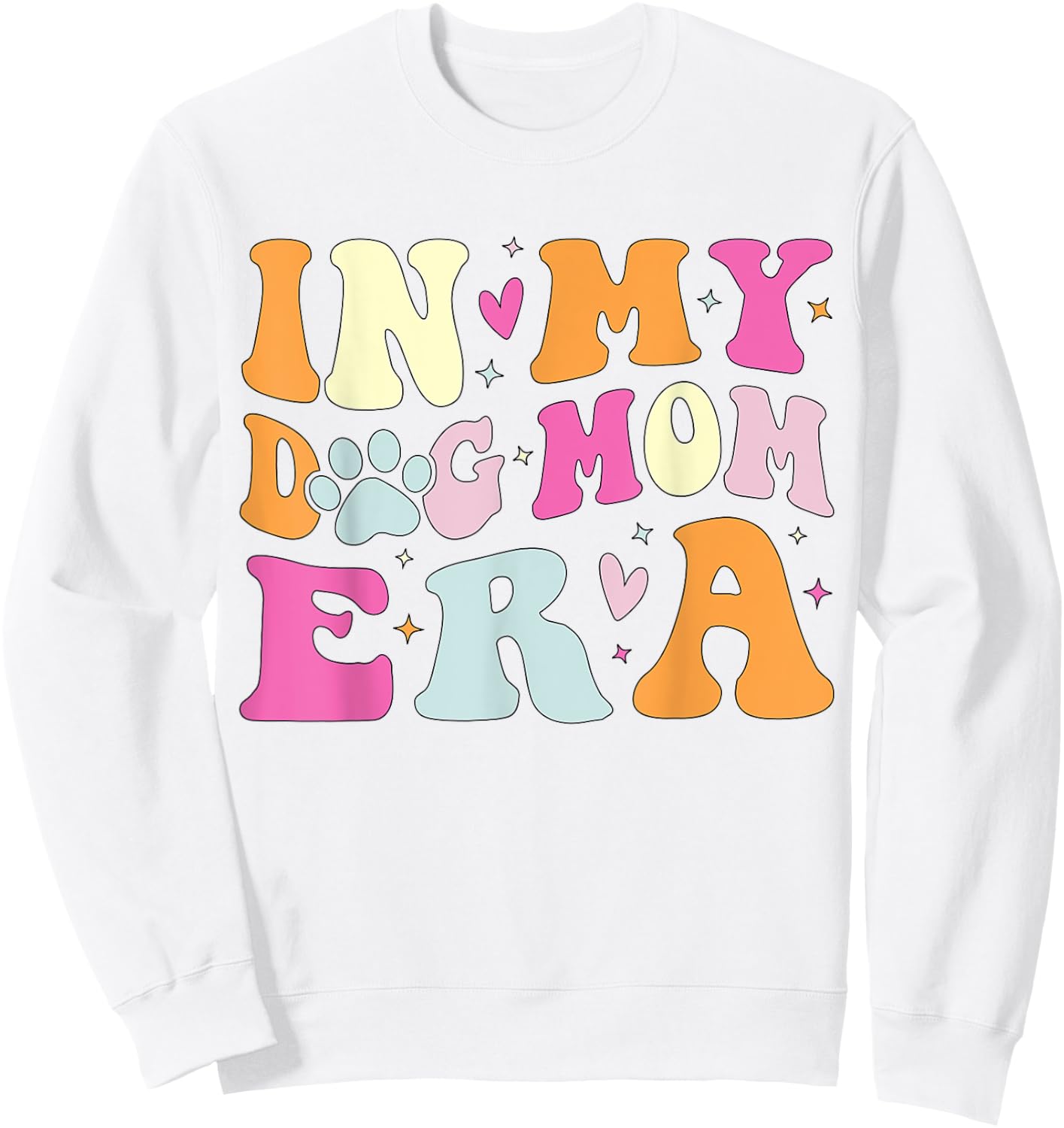 In My Dog Mom Era Cute Dog Mom Women Kids Sweatshirt - Sweatshirt | White