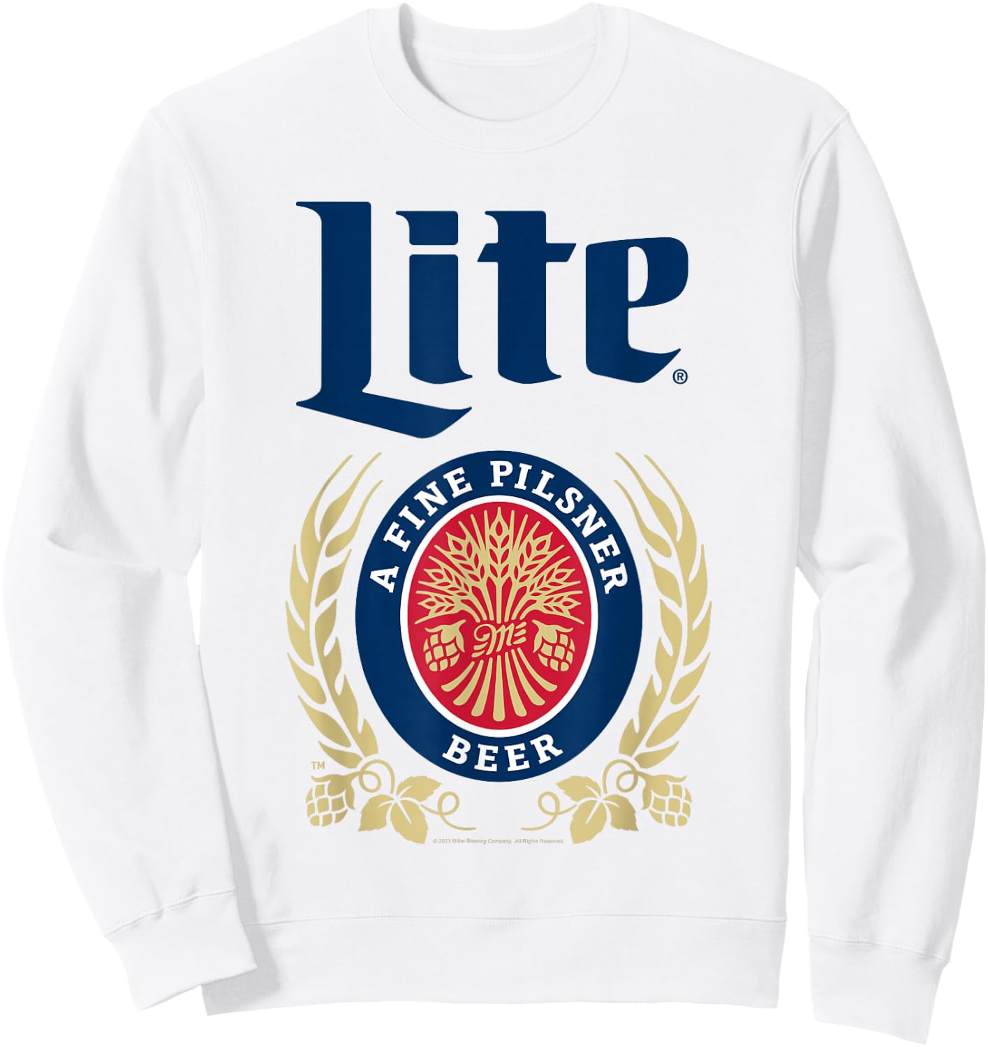 Coors Brewing Company Miller Lite A Fine Pilsner Beer Logo Sweatshirt - Sweatshirt | White