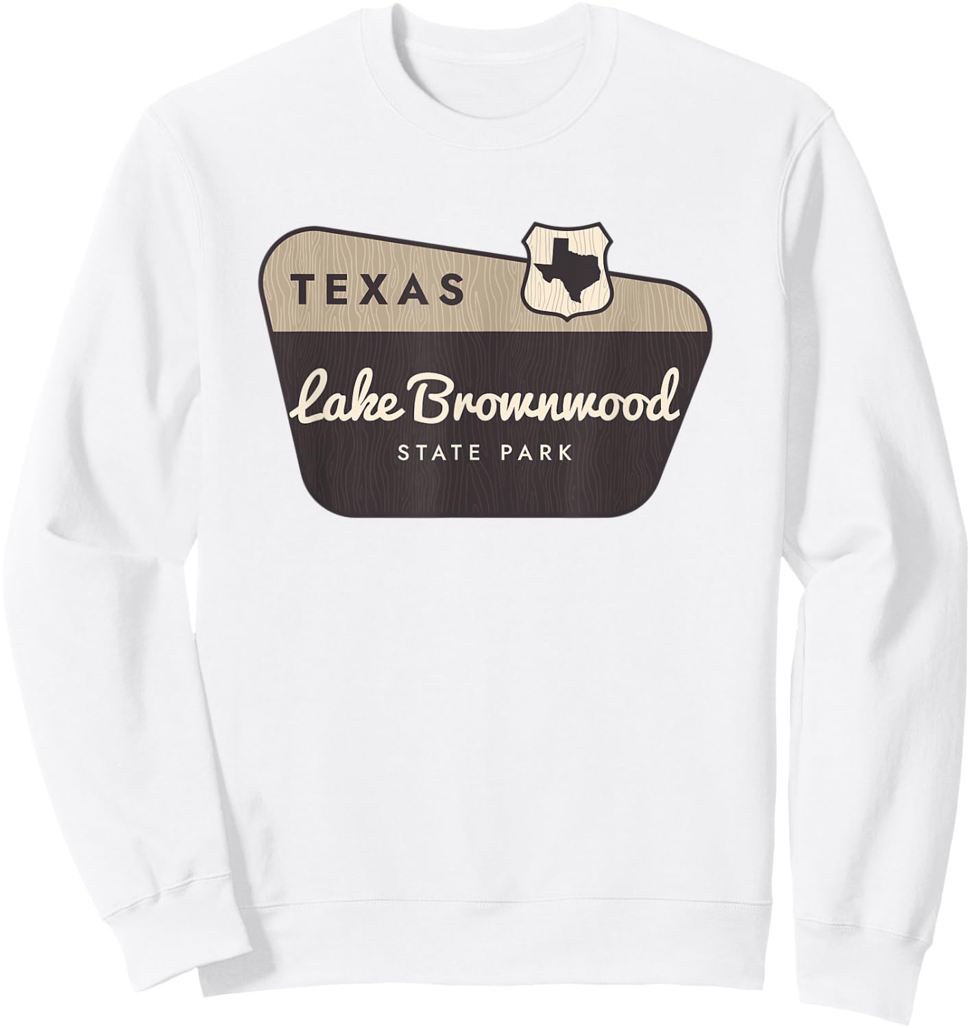 Lake Brownwood State Park Texas TX Welcome Sign Vacation Sweatshirt - Sweatshirt | White