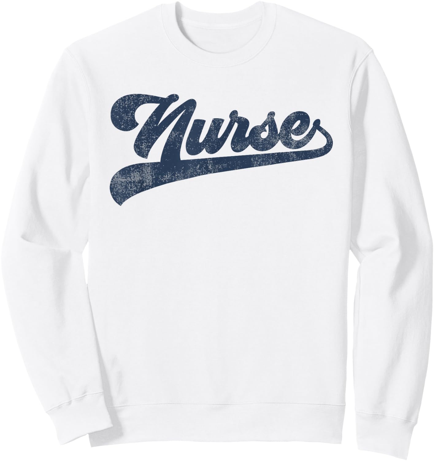 Nurse Cute Vintage Graphic Nursing Sweatshirt - Sweatshirt | White