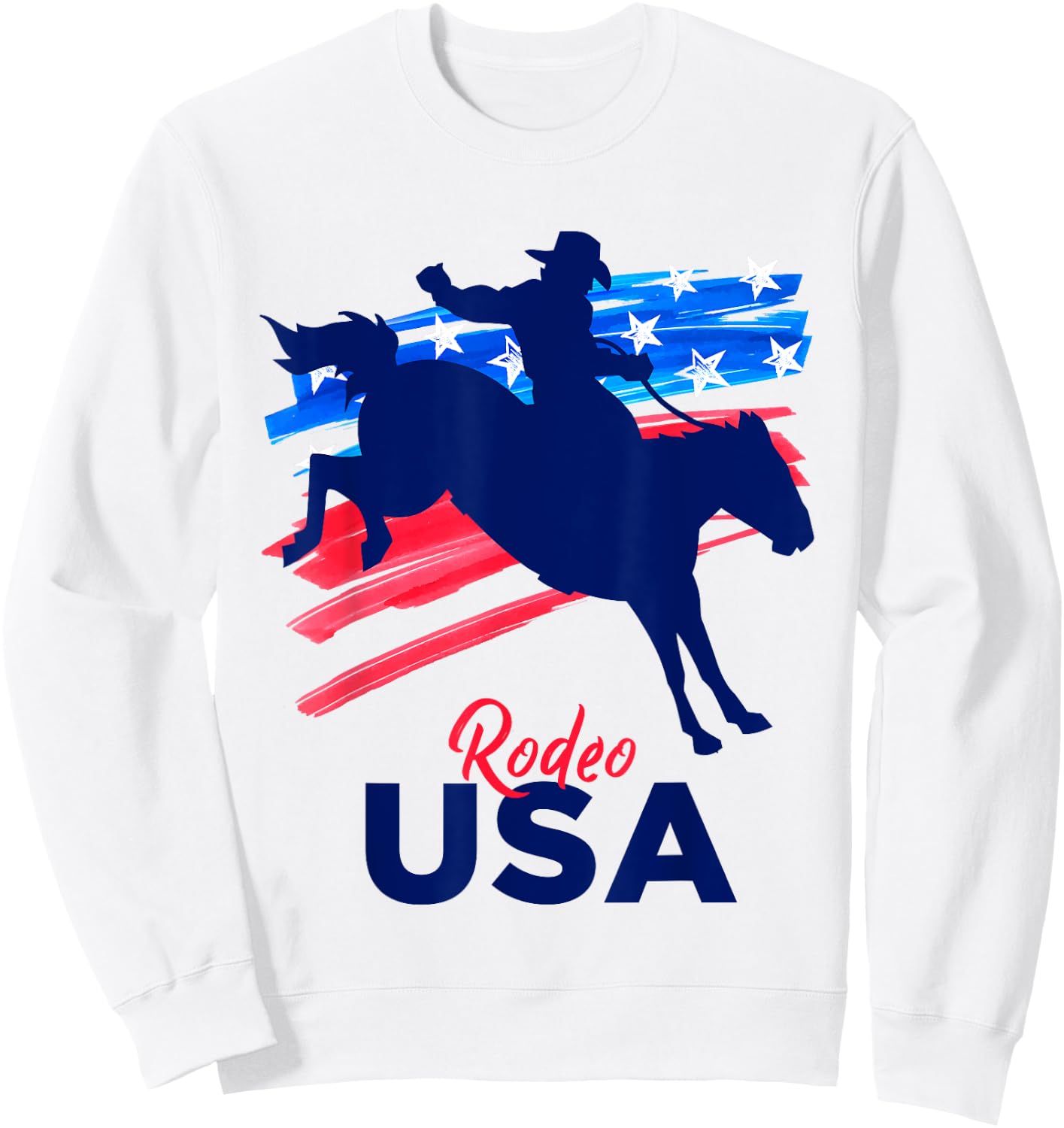 Rodeo Support the Team Rodeo Cowboy Rider Horse USA Flag Sweatshirt - Sweatshirt | White