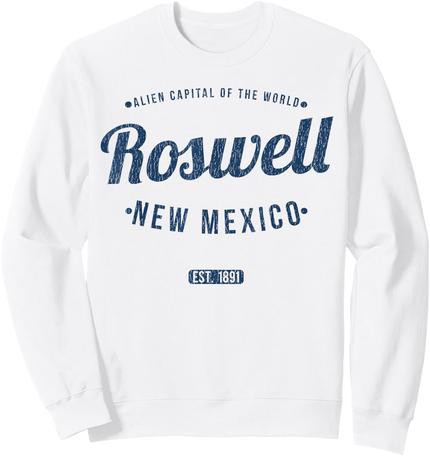 Roswell New Mexico Vintage Travel Souvenir Roswell Sweatshirt - Sweatshirt | White