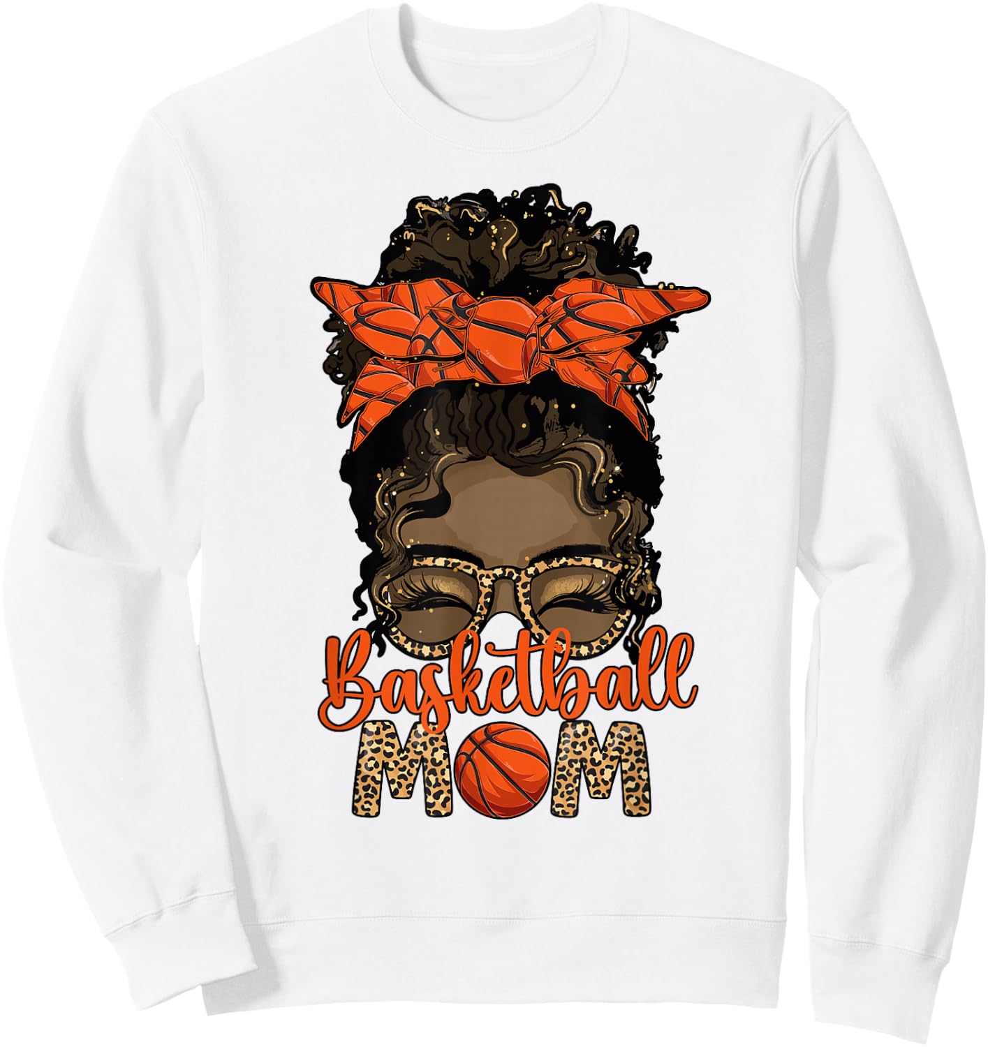 Black Basketball Mom Melanin Mother of A Basketball Player Sweatshirt - Sweatshirt | White