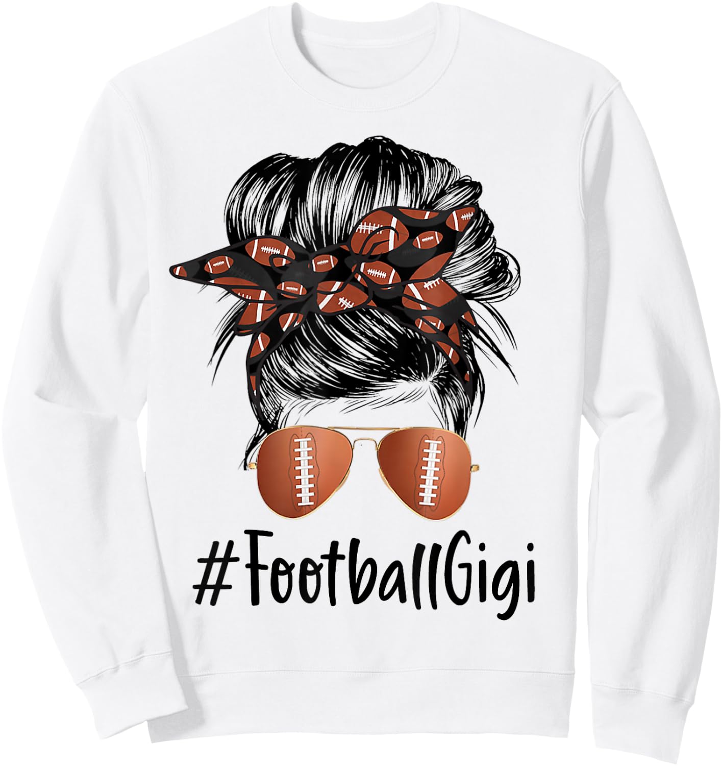 Football Gigi Life Messy Bun Football Player Mother's Day Sweatshirt - Sweatshirt | White