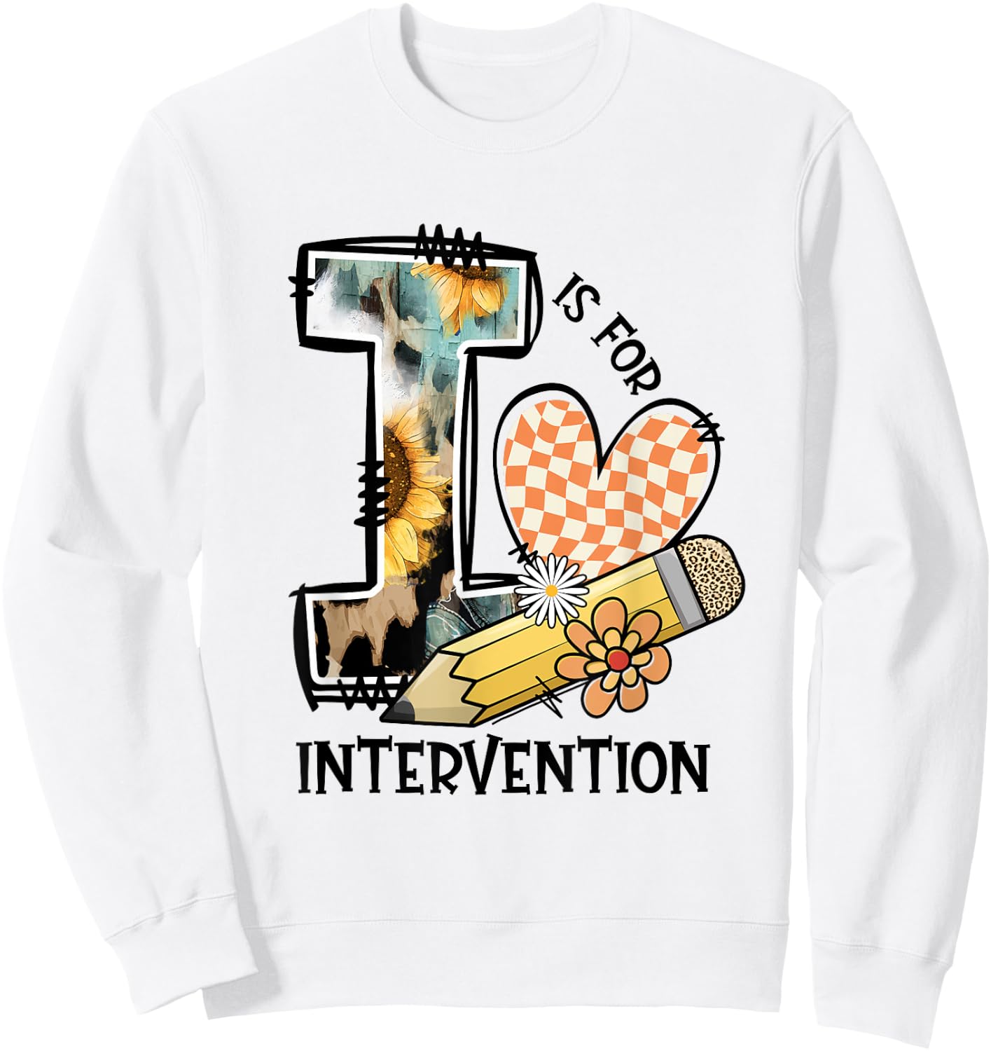 RTI Team T Response I Is For Intervention Back To School Sweatshirt - Sweatshirt | White