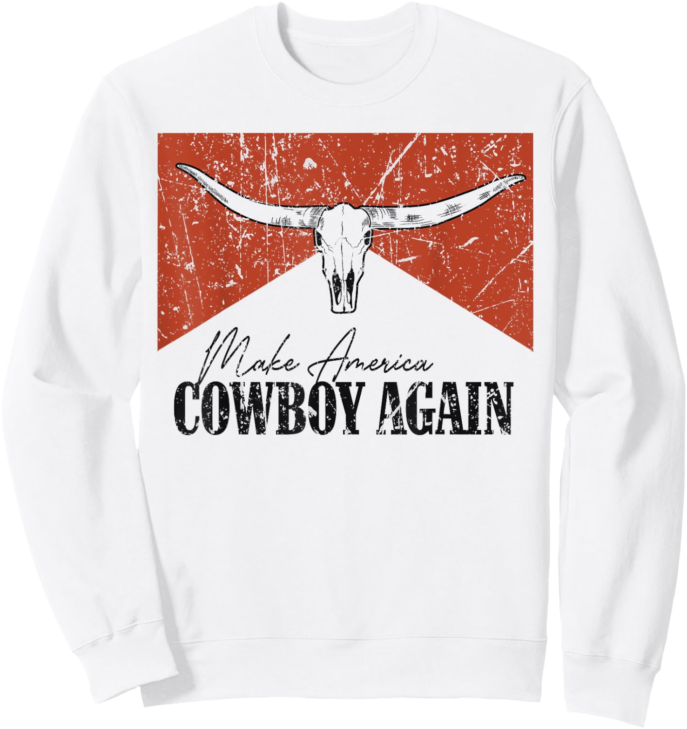 Vintage Bull Skull Makes America A Cowboy Again Country Sweatshirt - Sweatshirt | White
