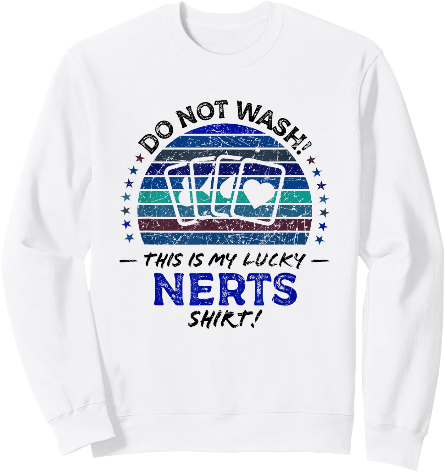 Nerts Funny Playing Cards Game Quote Graphic Sweatshirt - Sweatshirt | White