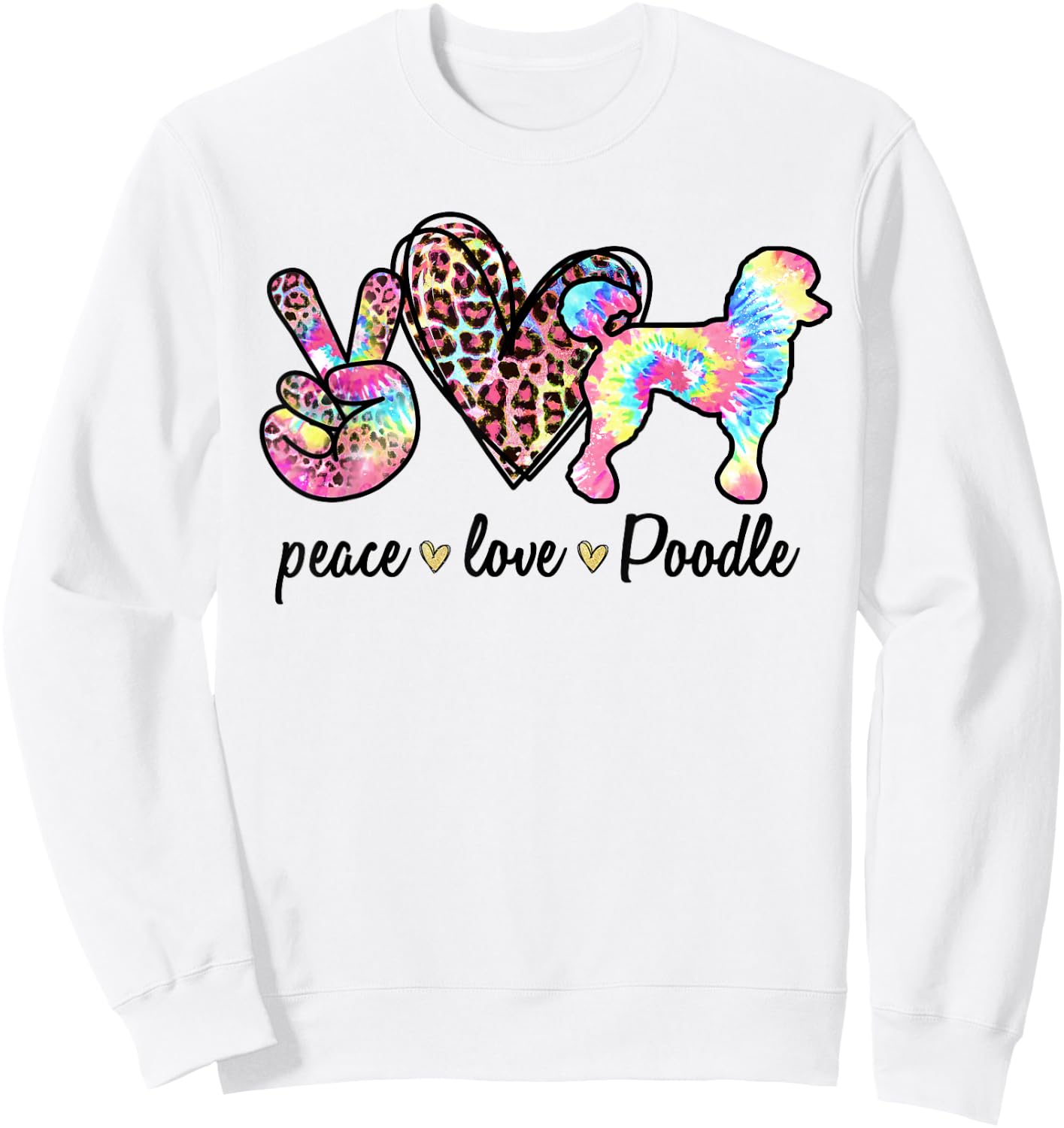 Cute Peace Love Poodle Tie-dye Women Dog Lover Mothers Day Sweatshirt - Sweatshirt | White