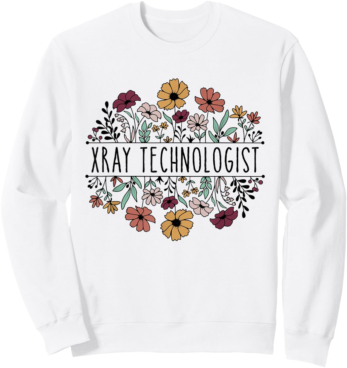 Xray Technologist Xray Tech Radiologic Technologist Sweatshirt - Sweatshirt | White
