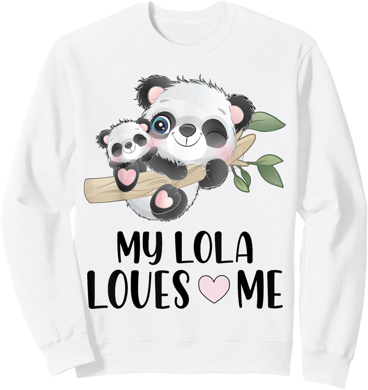 Cute Panda My Lola Loves Me Granddaughter Grandson Gift Sweatshirt - Sweatshirt | White