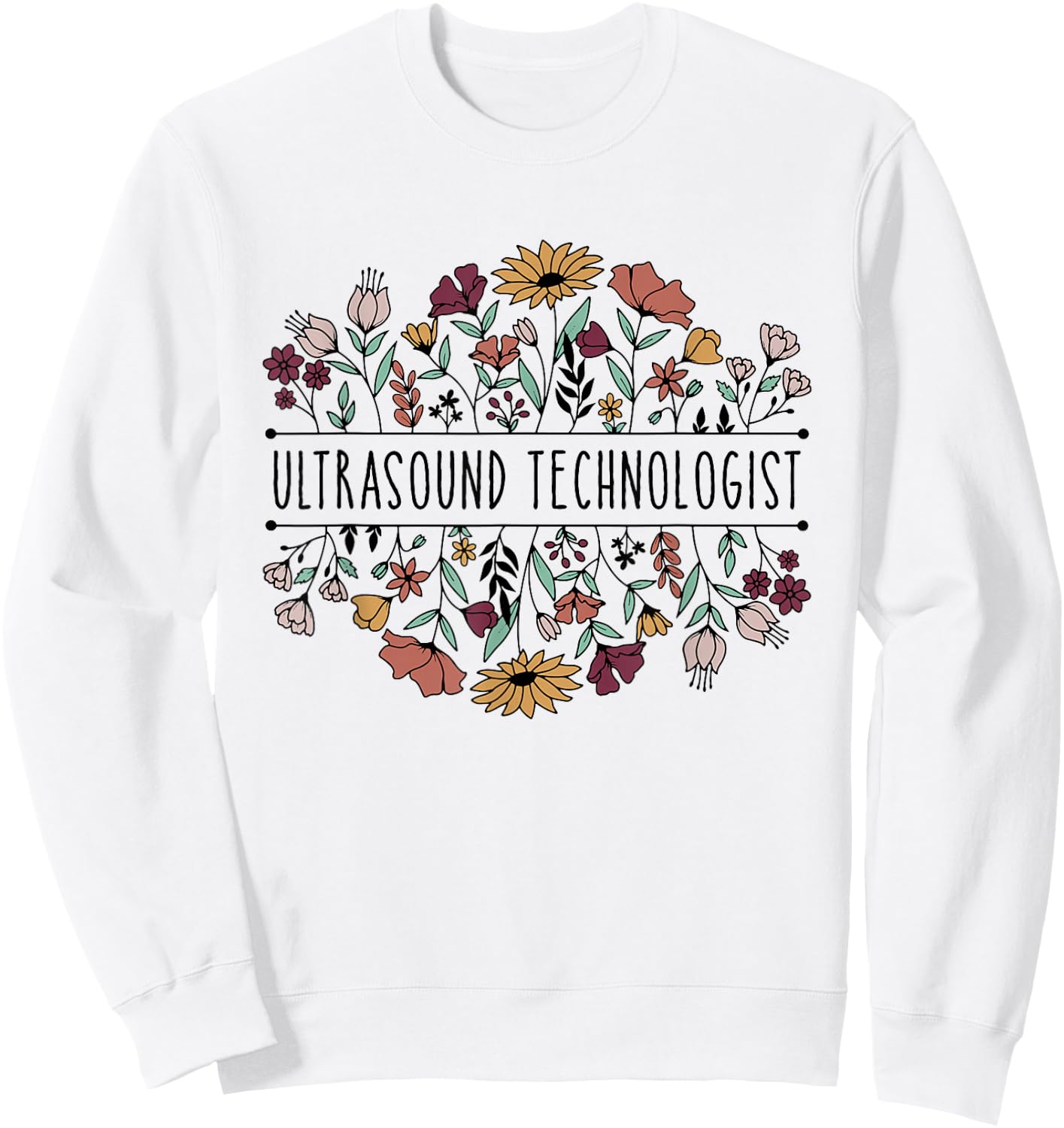 Ultrasound Technologist Sonography Ultrasound Tech Sweatshirt - Sweatshirt | White