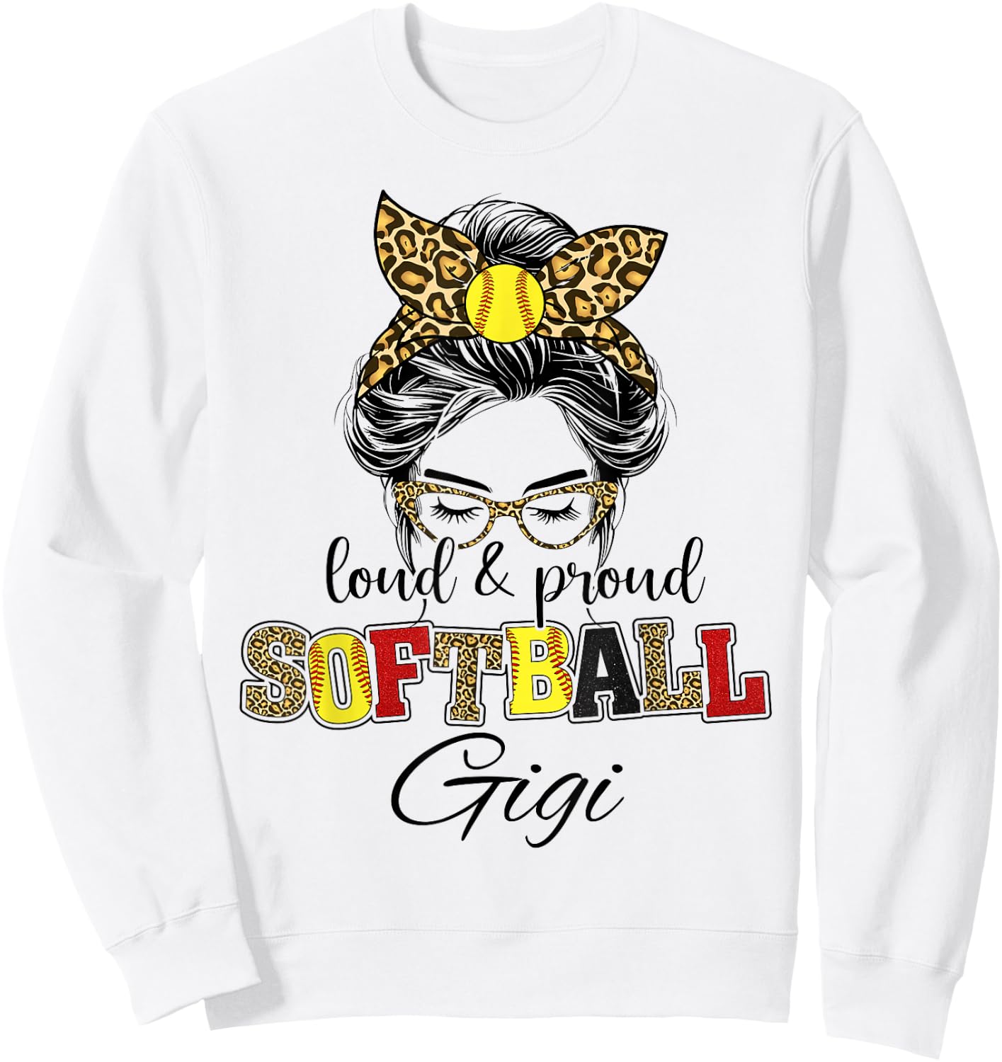 Proud and loud softball Gigi messy bun leopard girls Sweatshirt - Sweatshirt | White