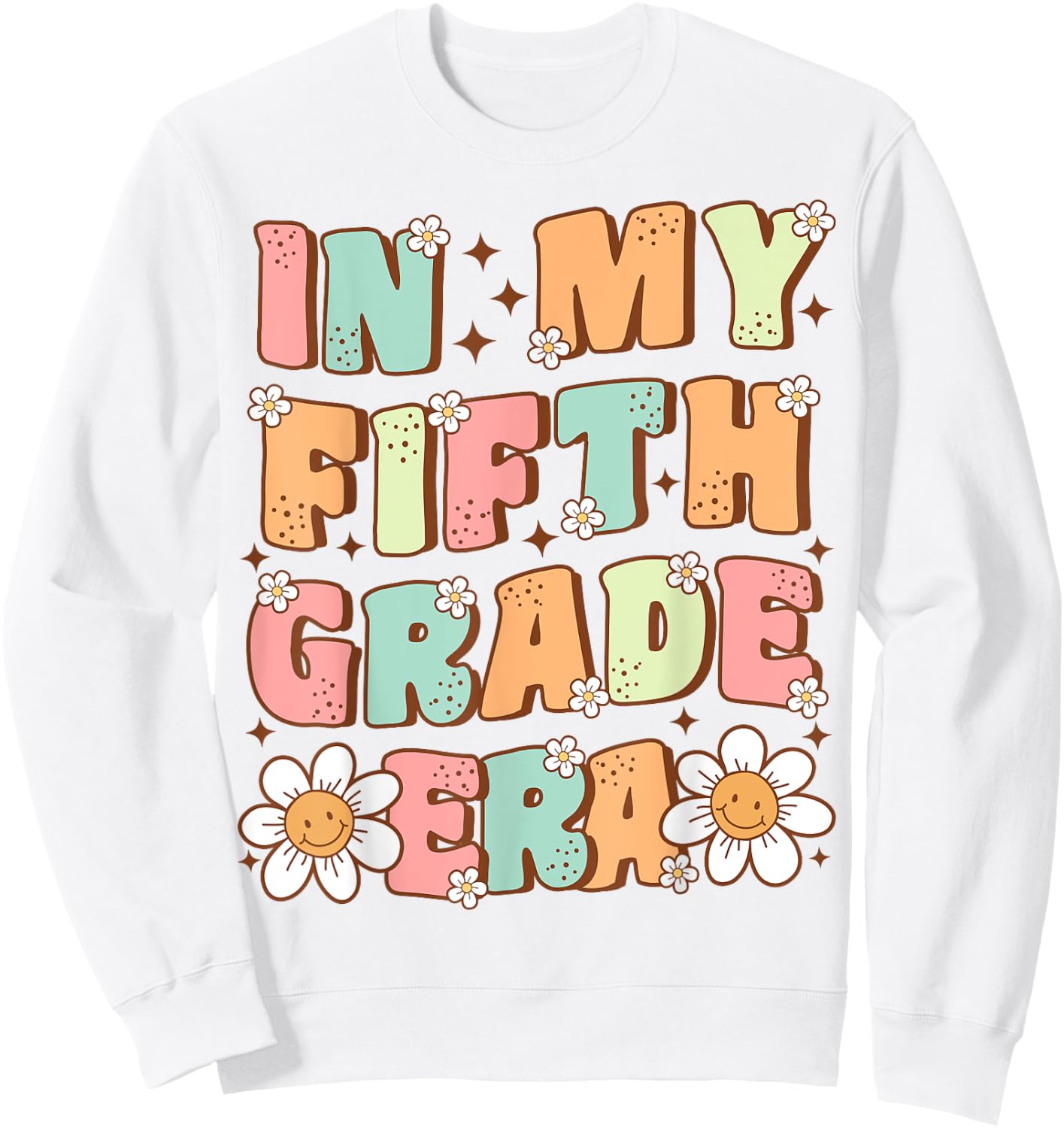 In My Fifth Grade Era Cute Groovy 5th Grade Back to School Sweatshirt - Sweatshirt | White