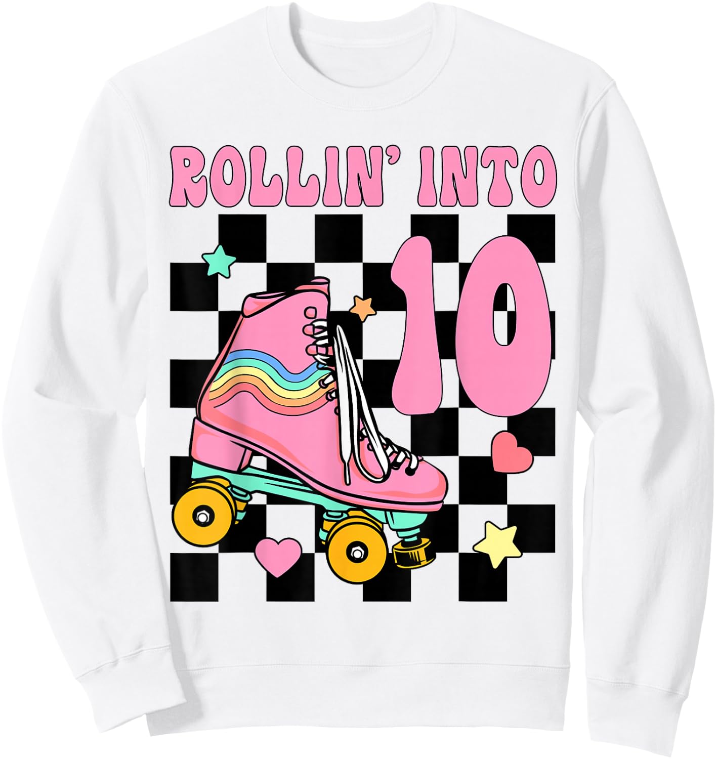 Rolling Into 10 Years Old Roller Skating Girl 10th Birthday Sweatshirt - Sweatshirt | White