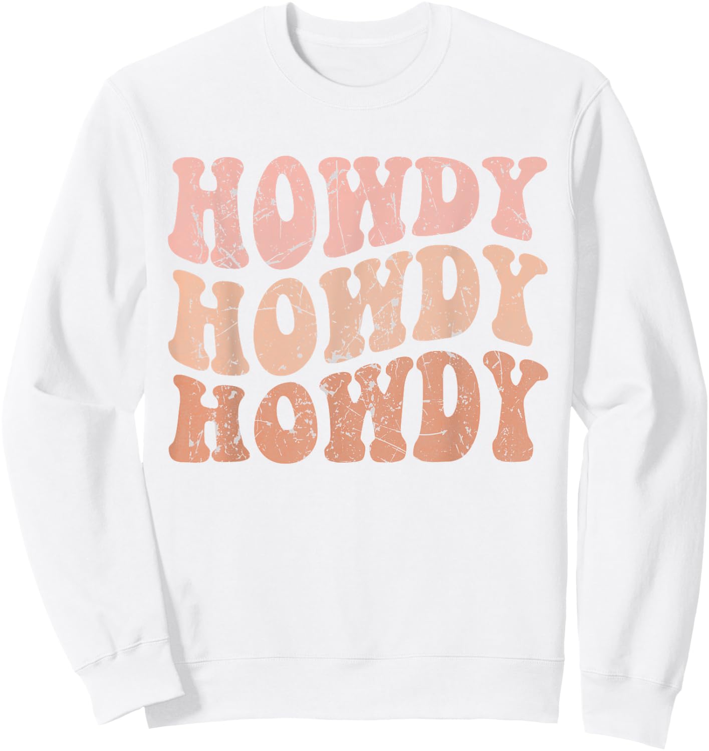 Vintage Howdy Western Life Rodeo Country Music Cowgirls Sweatshirt - Sweatshirt | White
