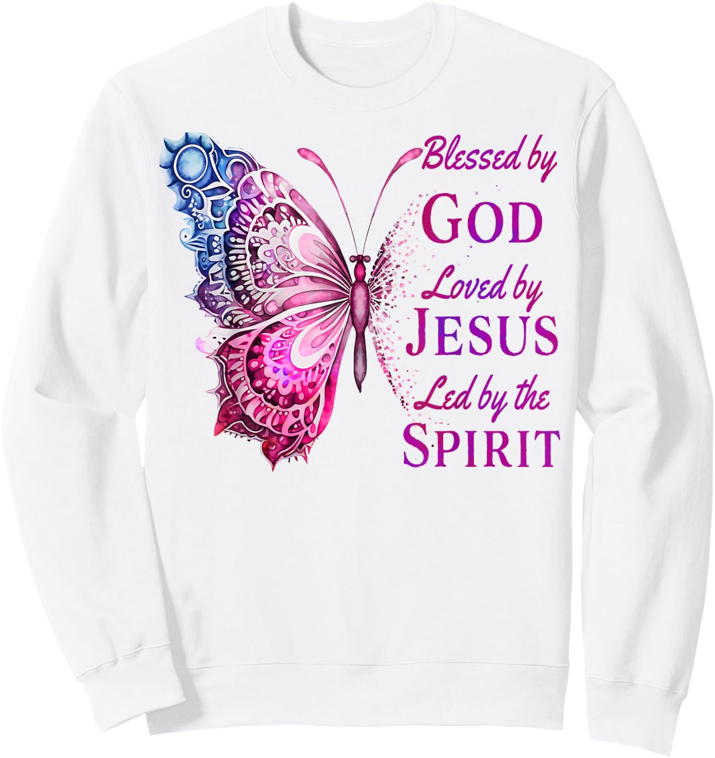 Blessed by God Loved by Jesus Pink Butterfly Christian Sweatshirt - Sweatshirt | White