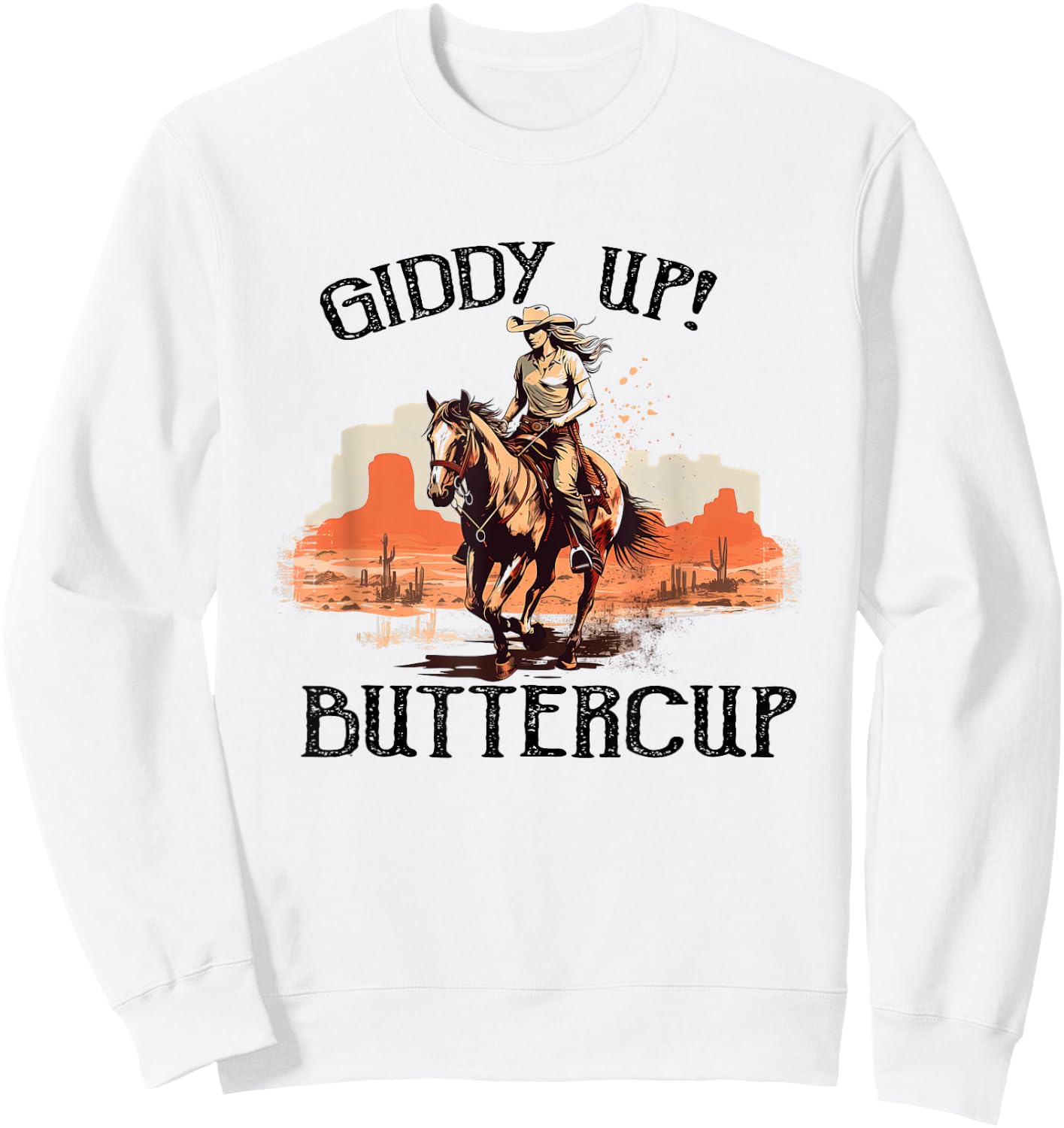 Vintage Country Western Giddy Up Buttercup Western Cowboy Sweatshirt - Sweatshirt | White