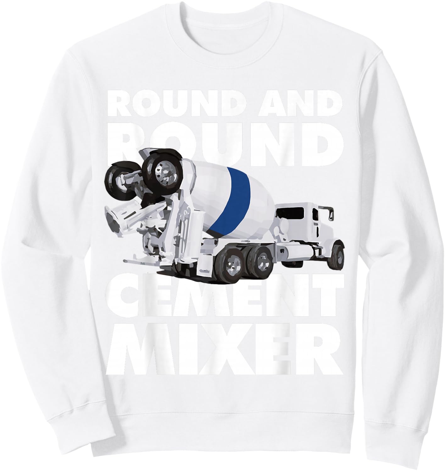 Cement Mixer Sweatshirt - Sweatshirt | White