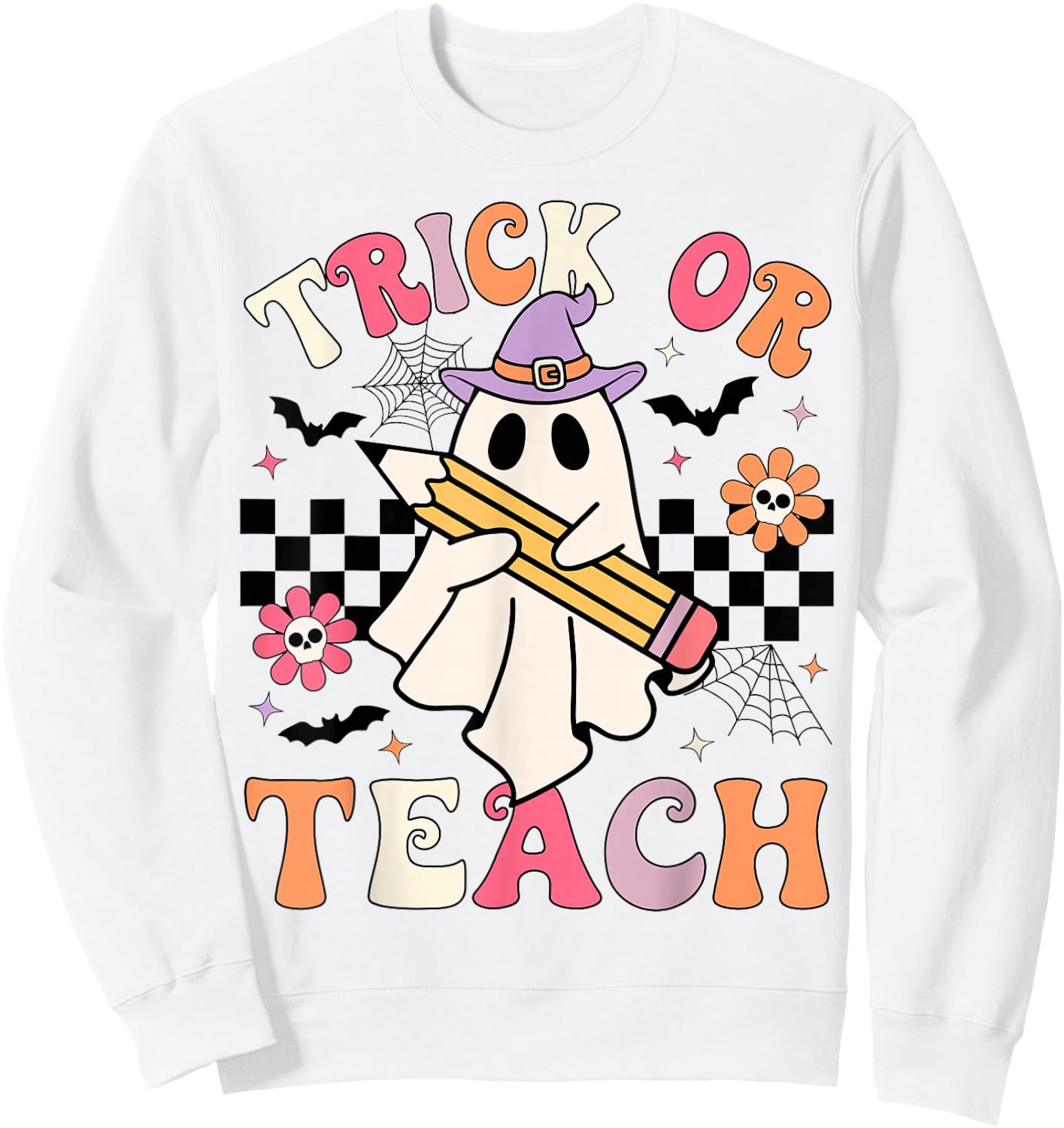 Trick Or Teach Groovy Teacher Halloween Retro Floral Ghost Sweatshirt - Sweatshirt | White