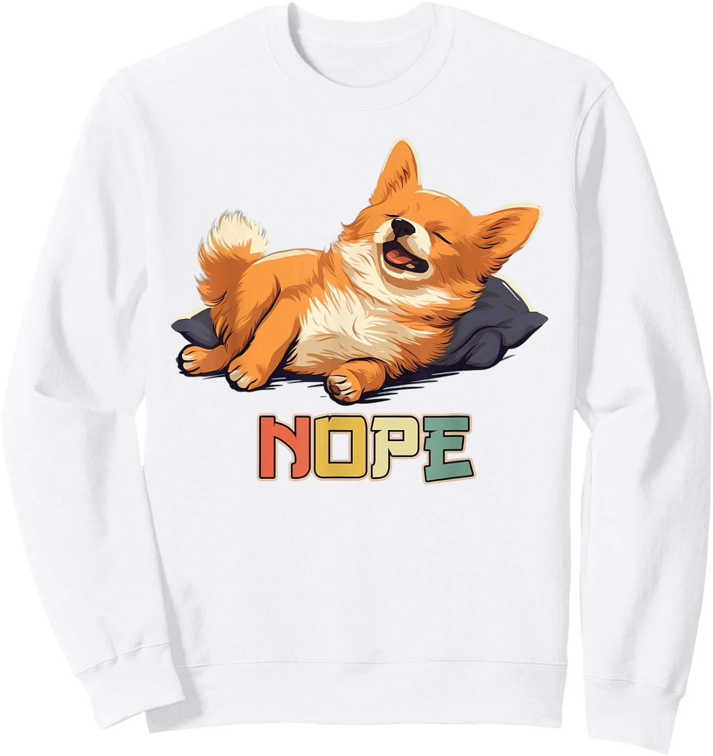 Lazy Pomchi Dog Nope Sweatshirt - Sweatshirt | White