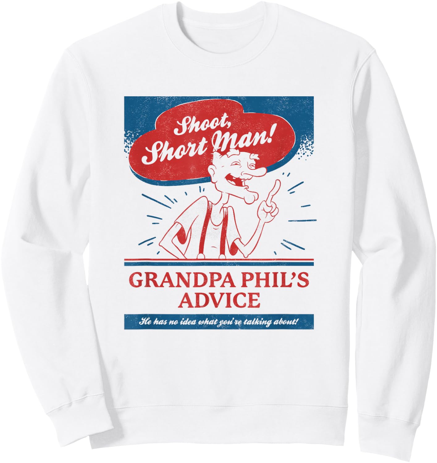 Hey Arnold Grandpa Phil Gives Great Advice Sweatshirt - Sweatshirt | White