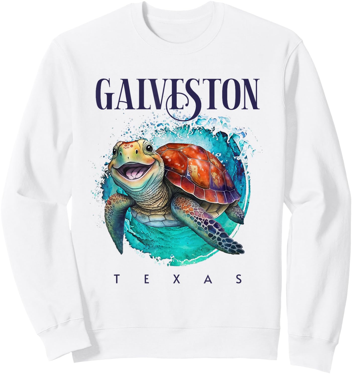 Galveston Texas Watercolor Happy Sea Turtle Sweatshirt - Sweatshirt | White