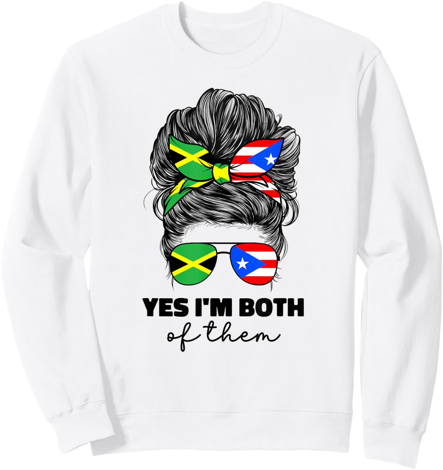 Half Jamaican And Puerto Rican Rico Jamaica Flag Gril Funny Sweatshirt - Sweatshirt | White
