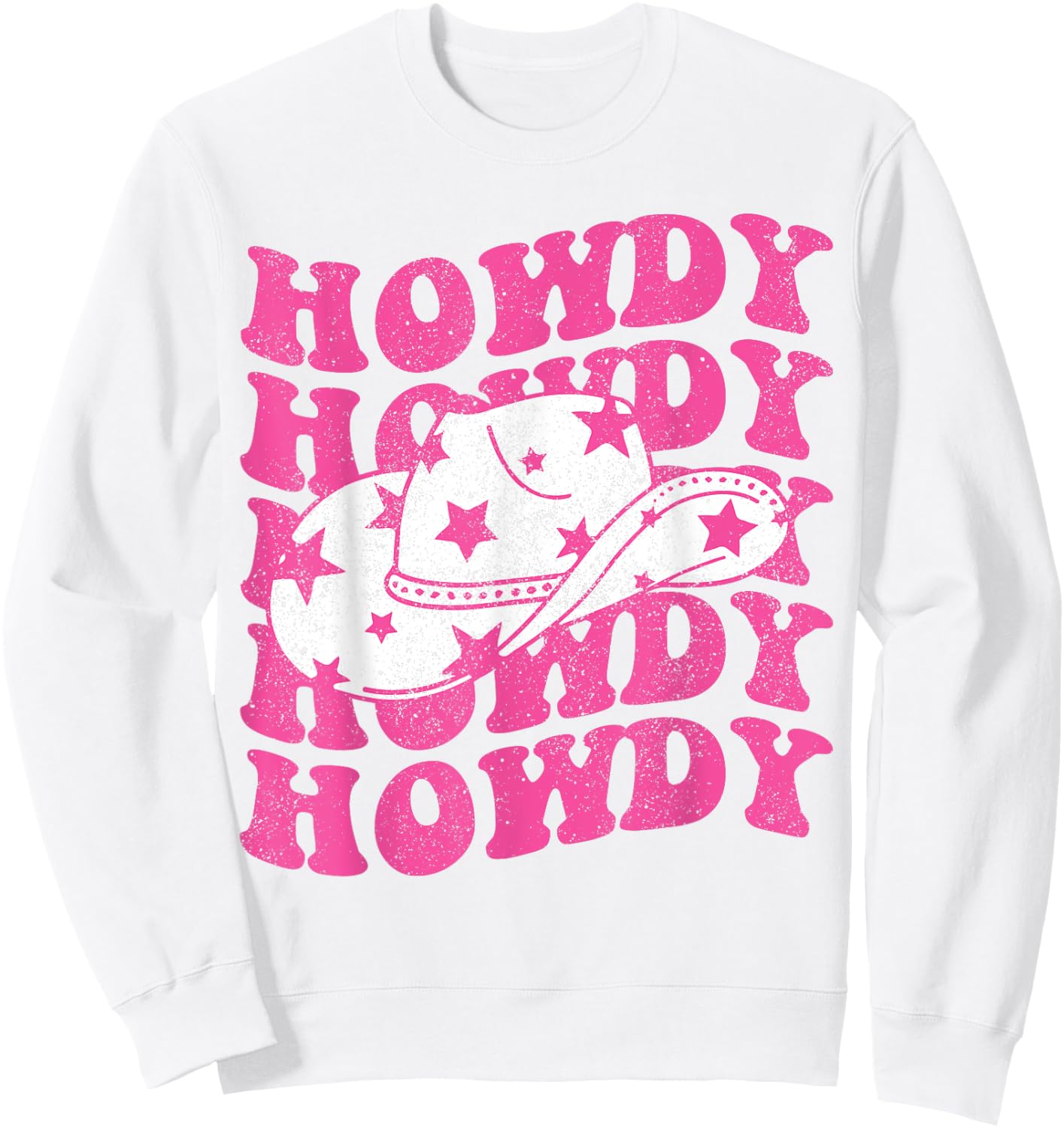 Howdy Southern Western Girl Country Rodeo Pink Cowgirl Women Sweatshirt - Sweatshirt | White
