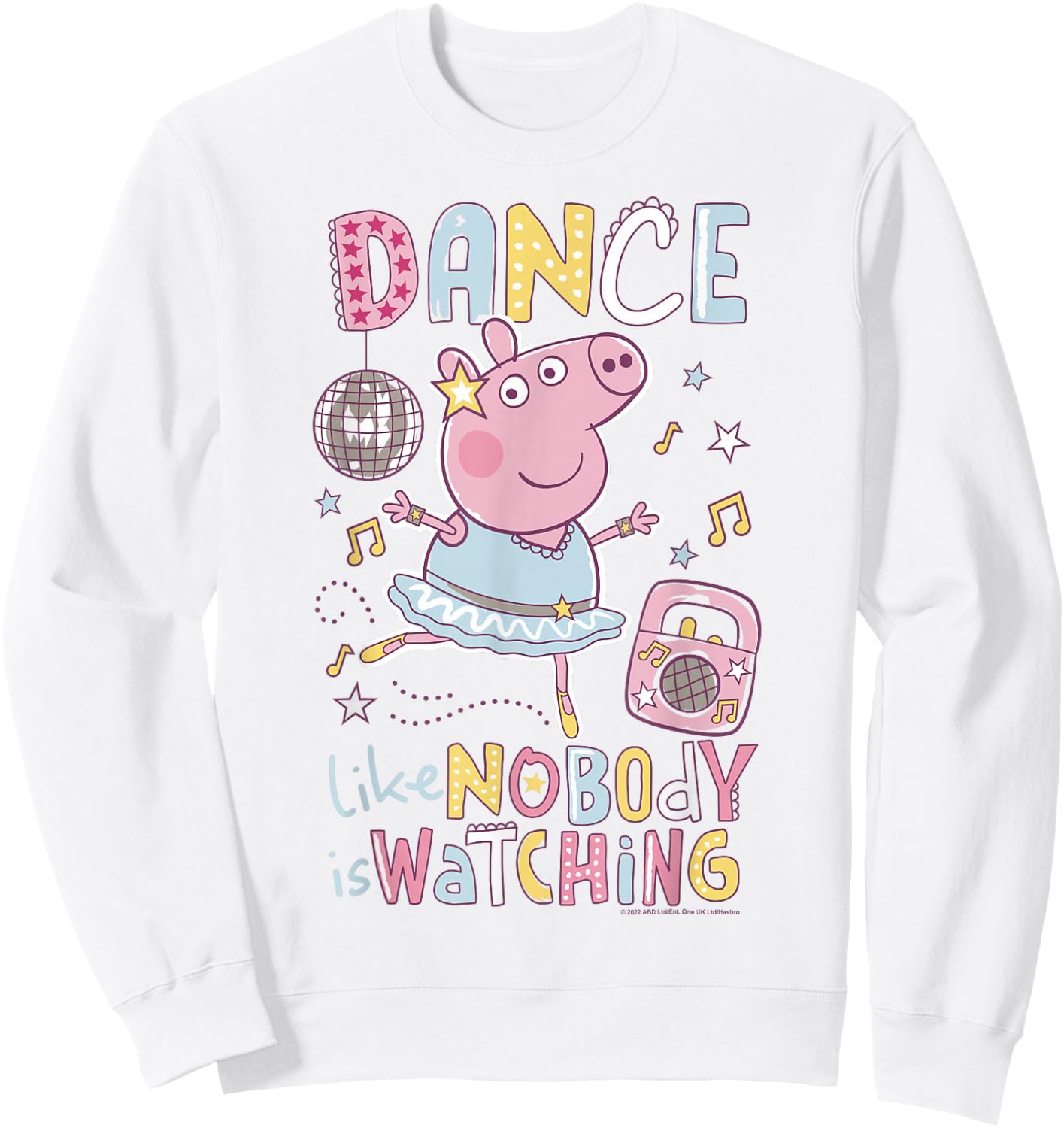 Peppa Pig Dance Like Nobody is Watching Joyful Sweatshirt - Sweatshirt | White