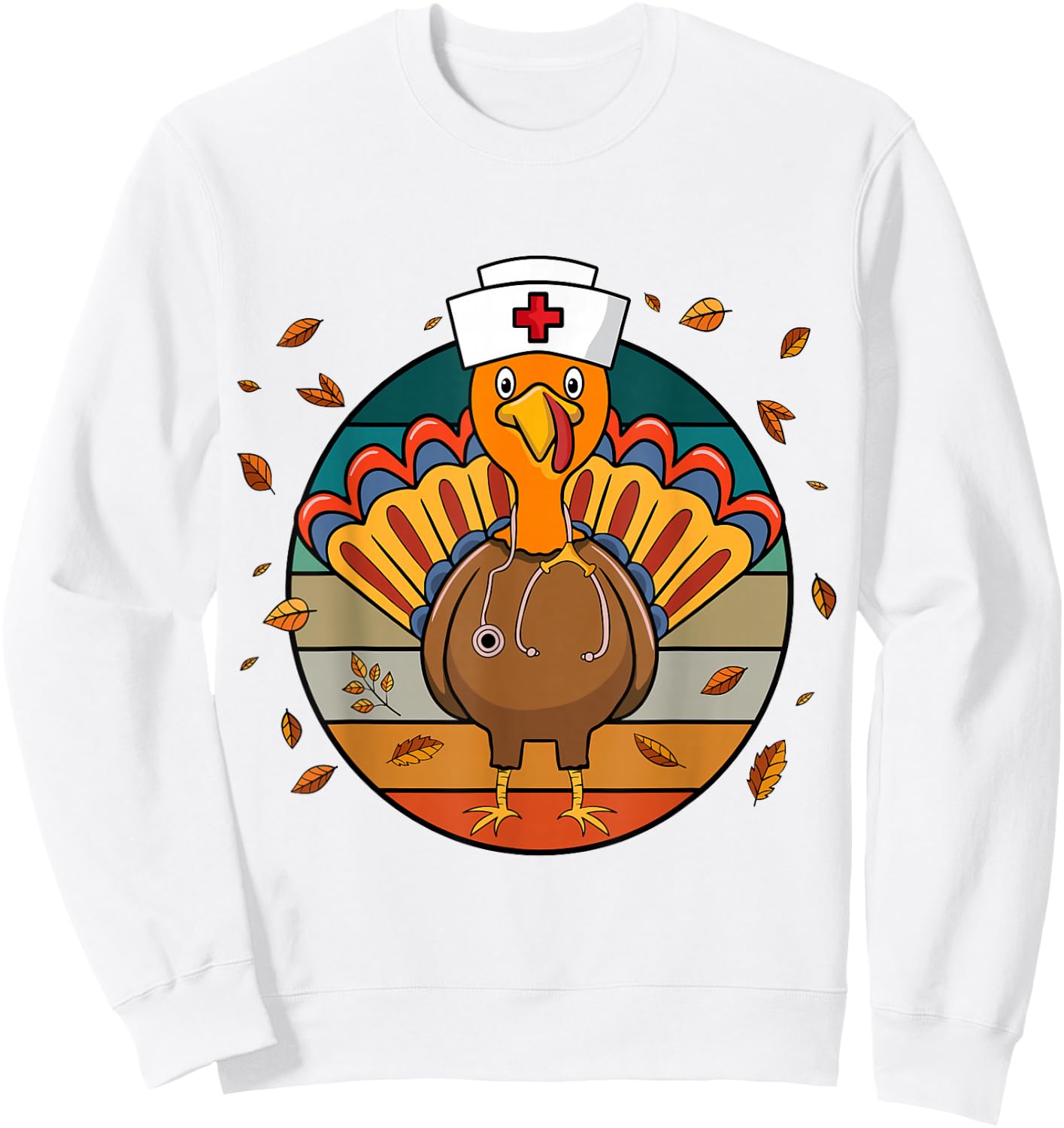 Happy Thanksgiving Funny Turkey Nurse Sweatshirt - Sweatshirt | White