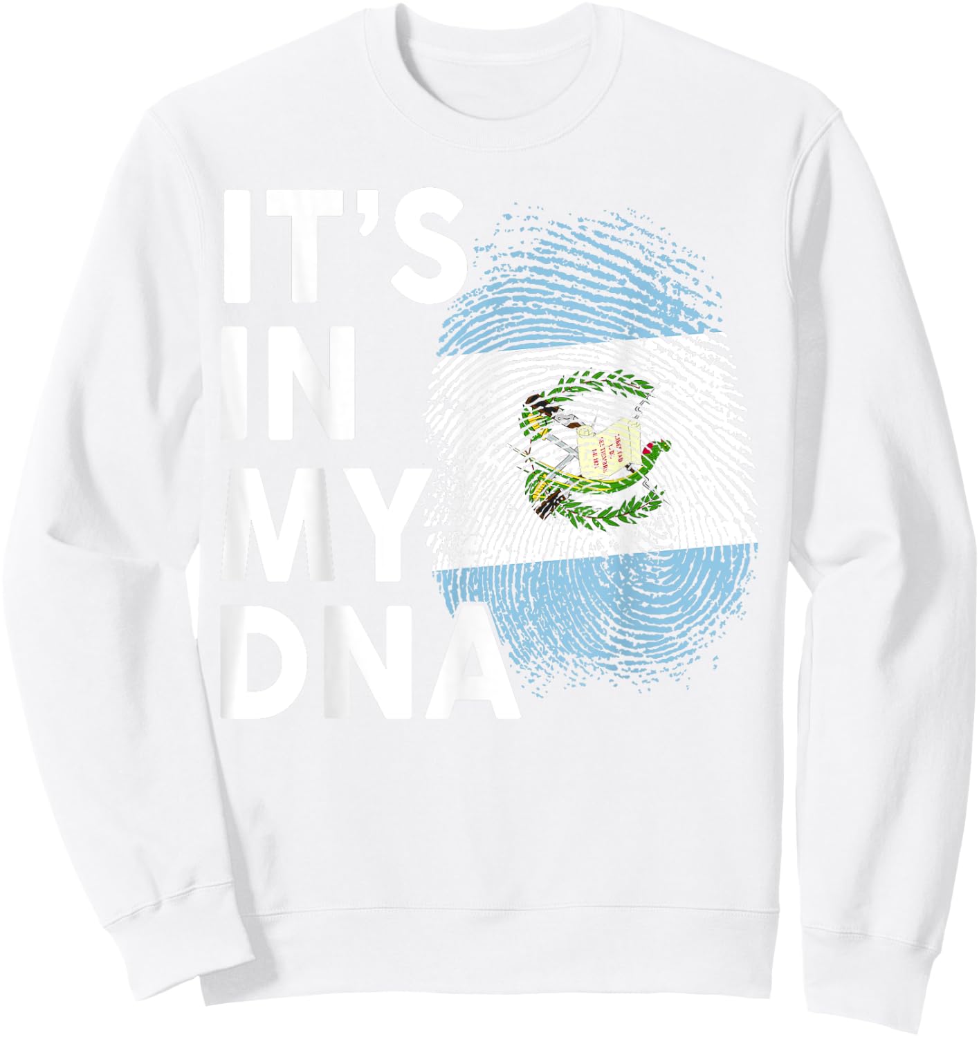 Guatemala Flag My DNA Hispanic Heritage Guatemalan Kid Women Sweatshirt - Sweatshirt | White