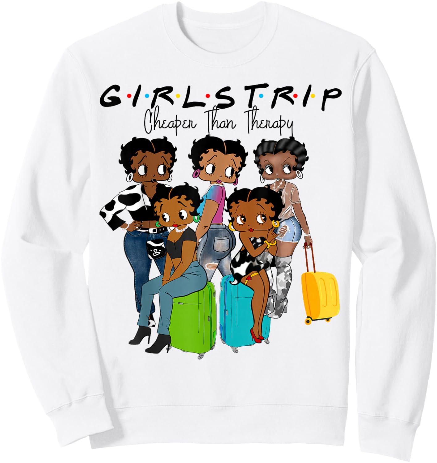 Girls Weekend Cheaper Than A Therapy Matching Girl Trip Sweatshirt - Sweatshirt | White