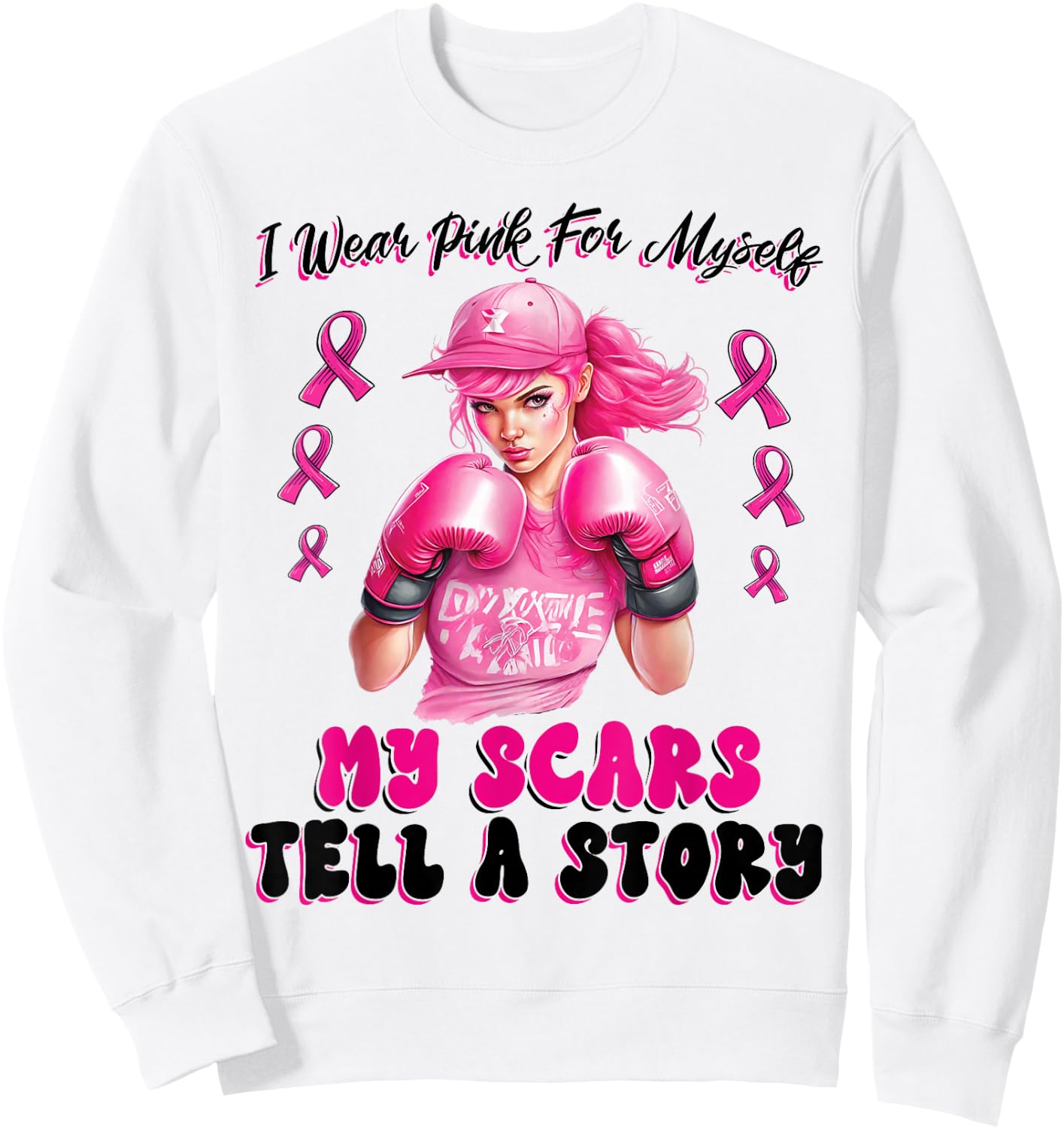I Wear Pink For Myself My Scars Tell A Story Girl Warrior Sweatshirt - Sweatshirt | White
