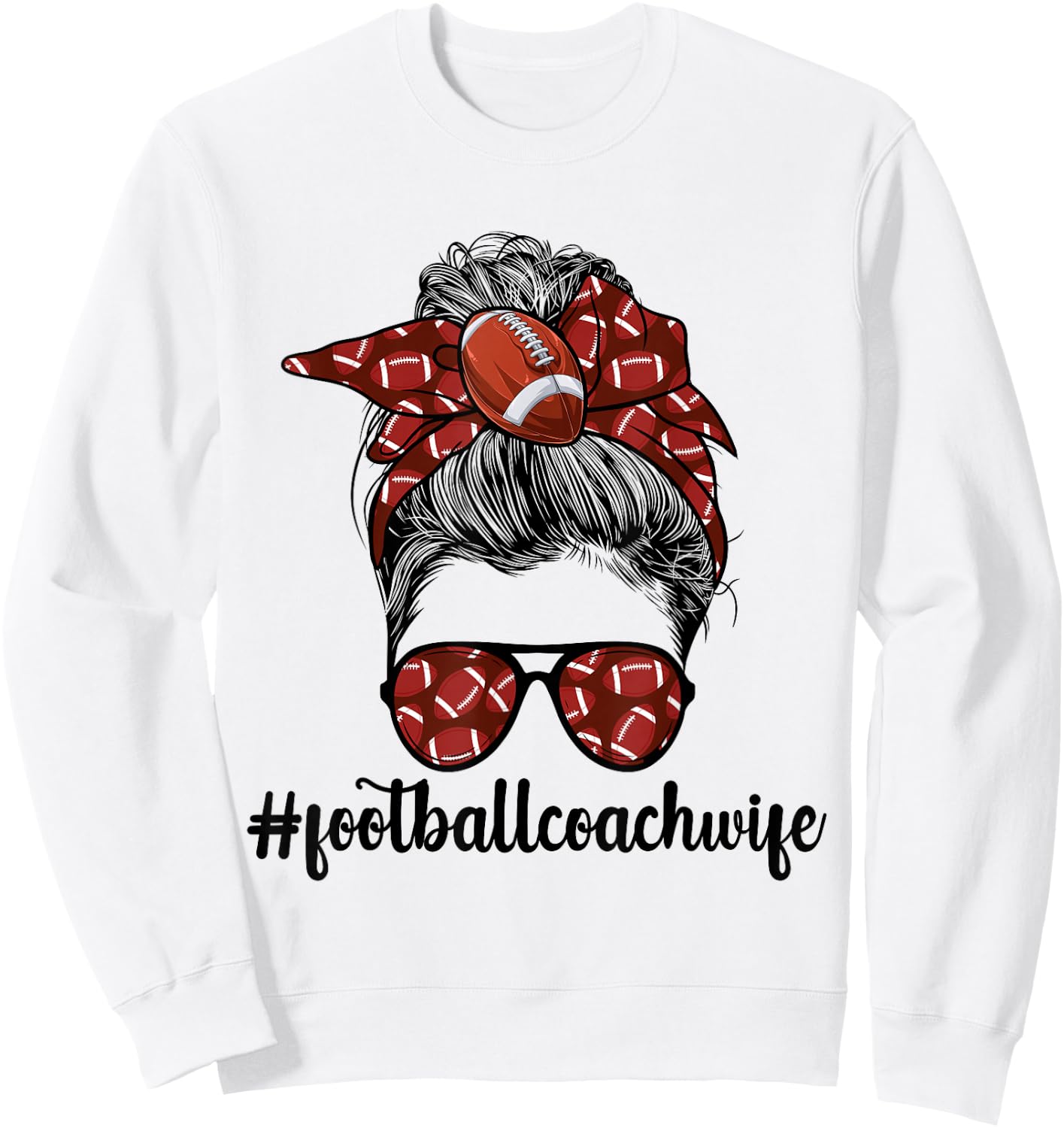 Coaches Wife Football Coach Wife Of A Football Coach Sweatshirt - Sweatshirt | White