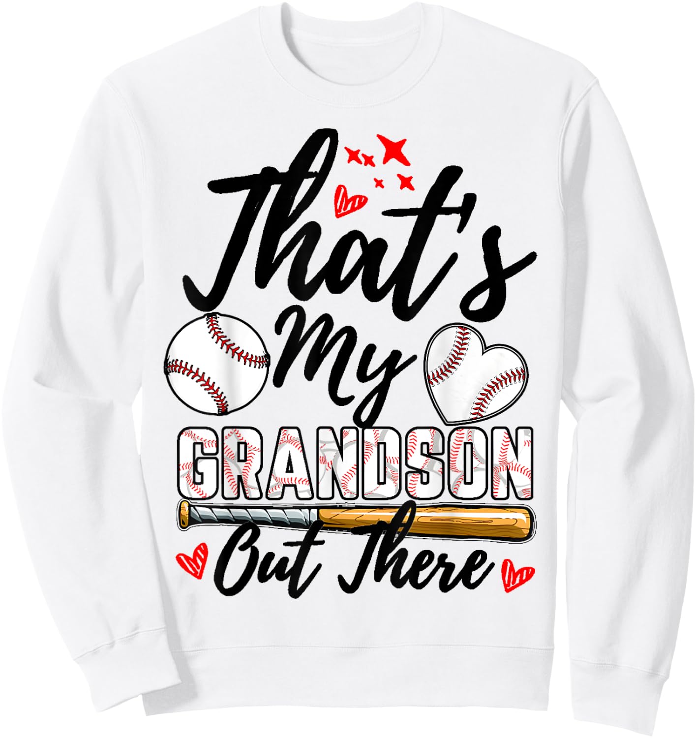 That's My Grandson Out There Baseball Grandma Mother's Day Sweatshirt - Sweatshirt | White