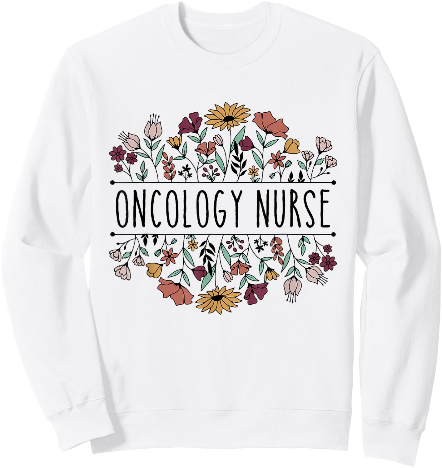 Oncology Nurse Oncology Cancer Nursing Student Graduation Sweatshirt - Sweatshirt | White