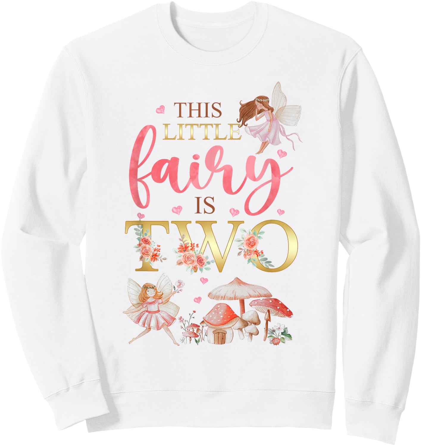 Wildflower Garden Fairy Floral 2nd Birthday Shirt Girl Sweatshirt - Sweatshirt | White
