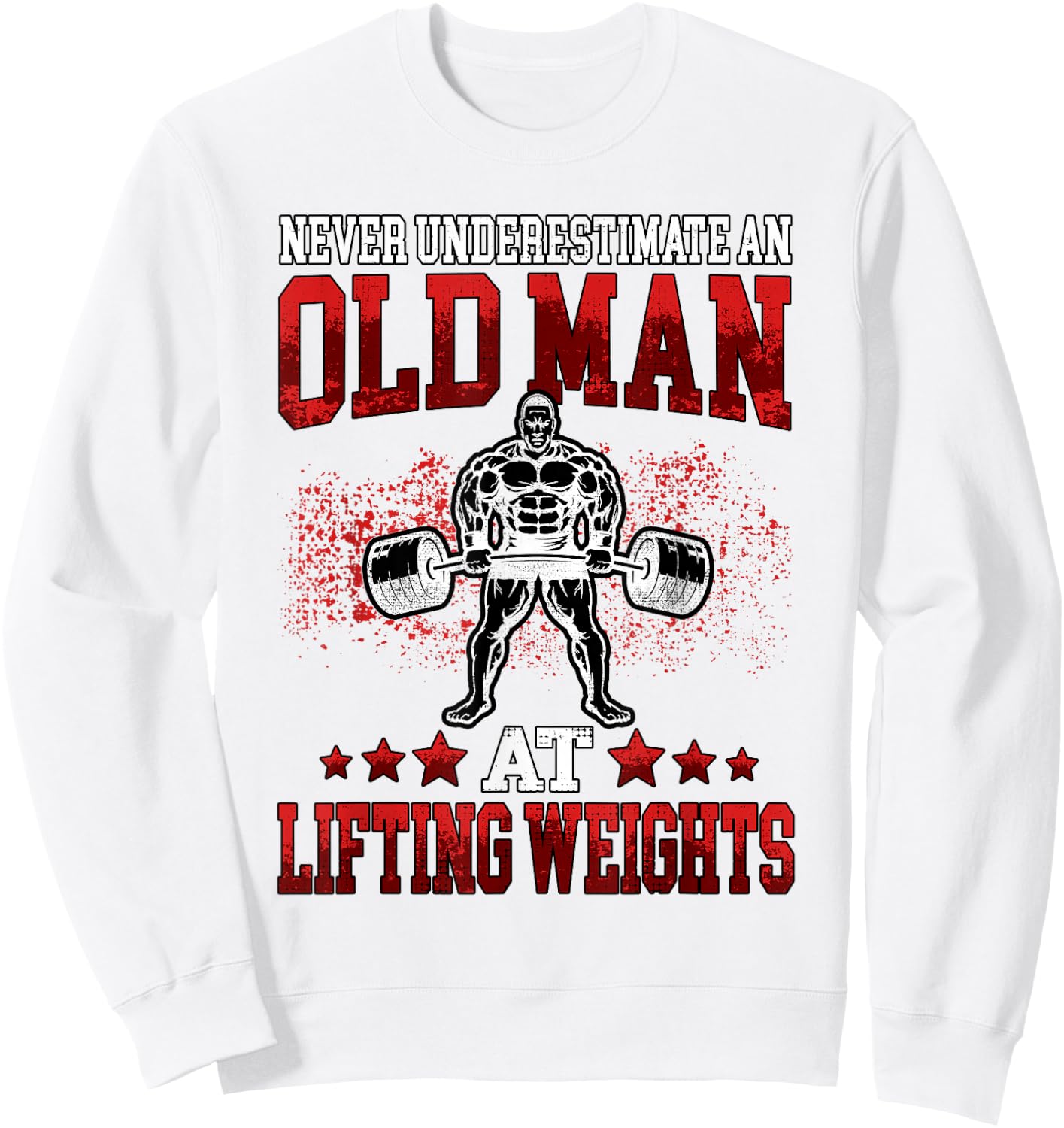 Fitness Old Man Pumping Gym Workout Gym Sweatshirt - Sweatshirt | White