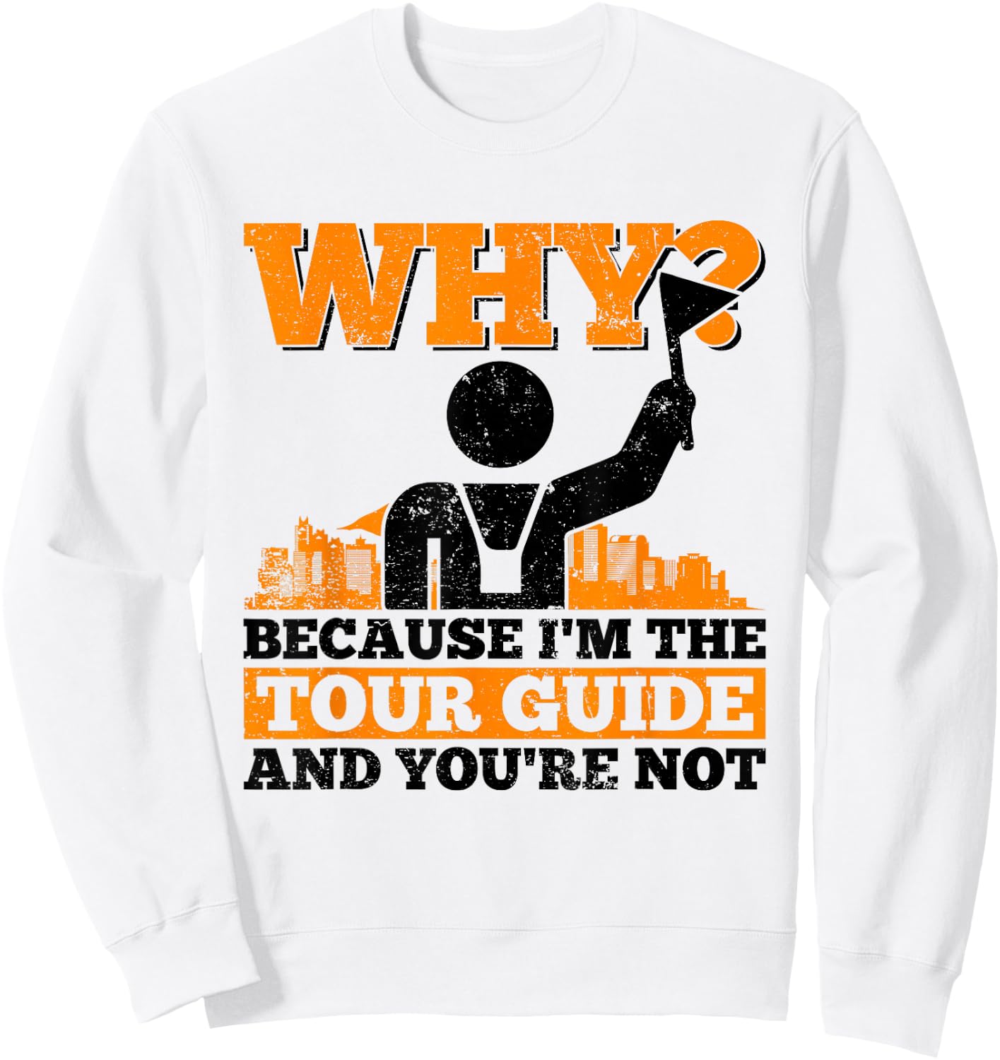 Tour Guide Design For A City Tour Guide Sweatshirt - Sweatshirt | White