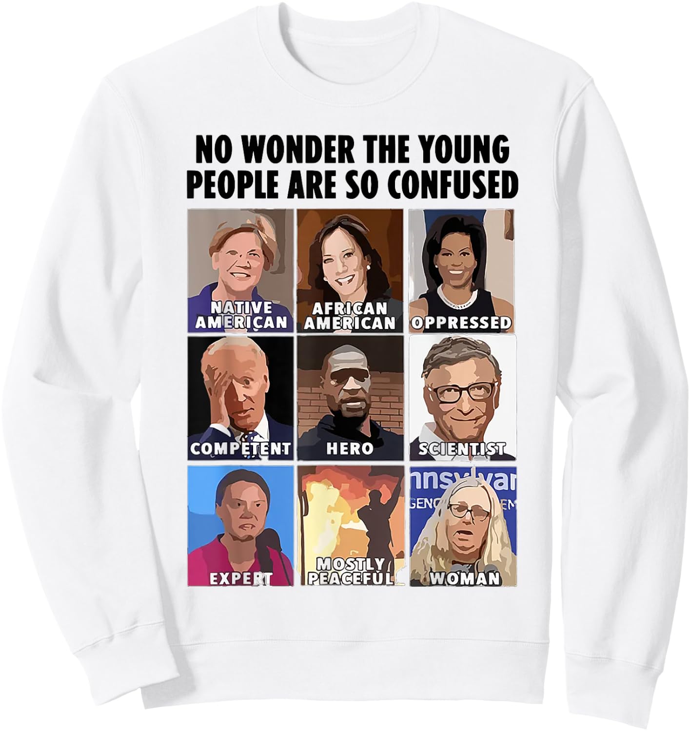 No Wonder The Young People Are So Confused Sweatshirt - Sweatshirt | White