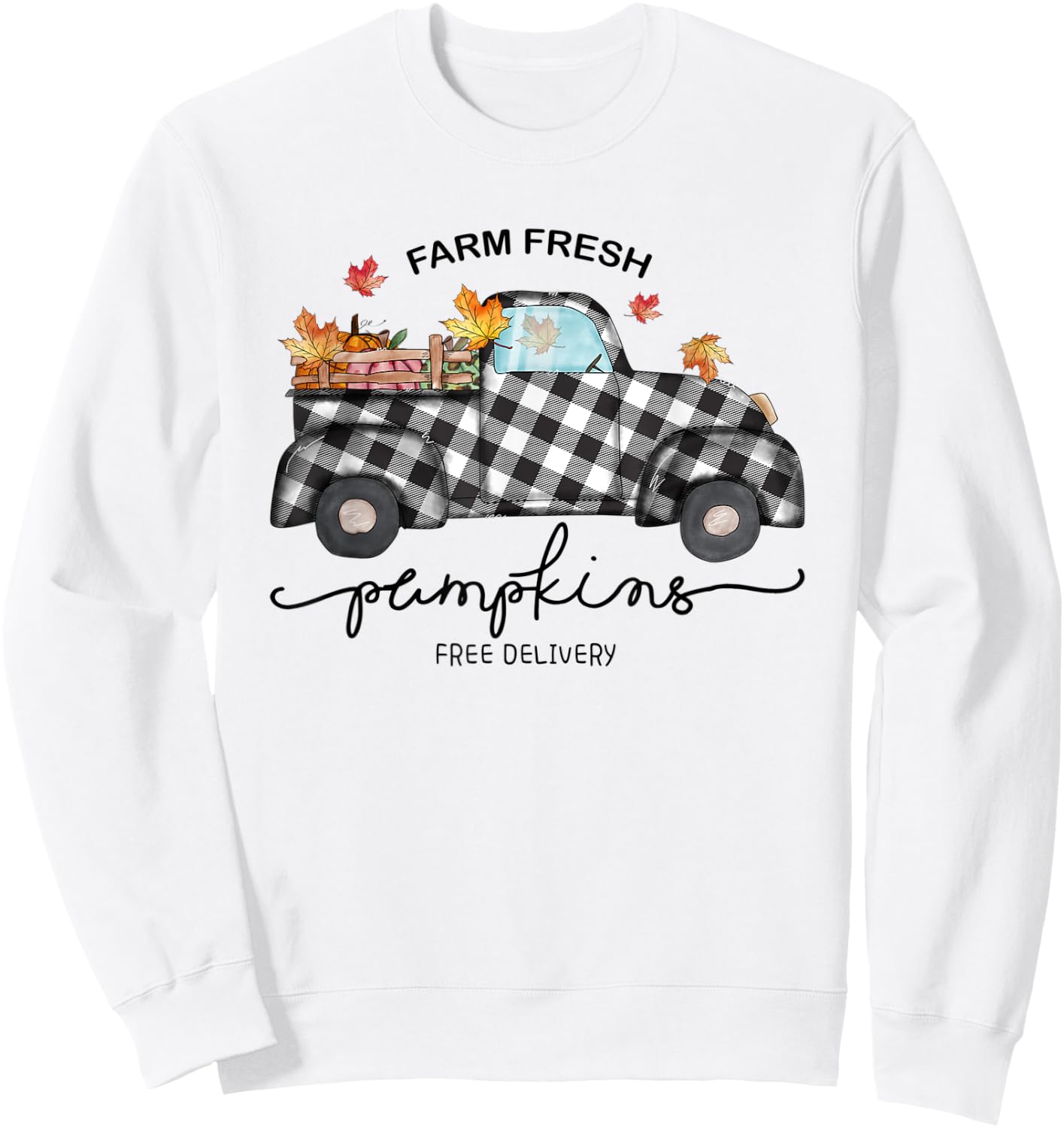 Farm Fresh Pumpkins Autumn Leaves Truck Buffalo Plaid Fall Sweatshirt - Sweatshirt | White