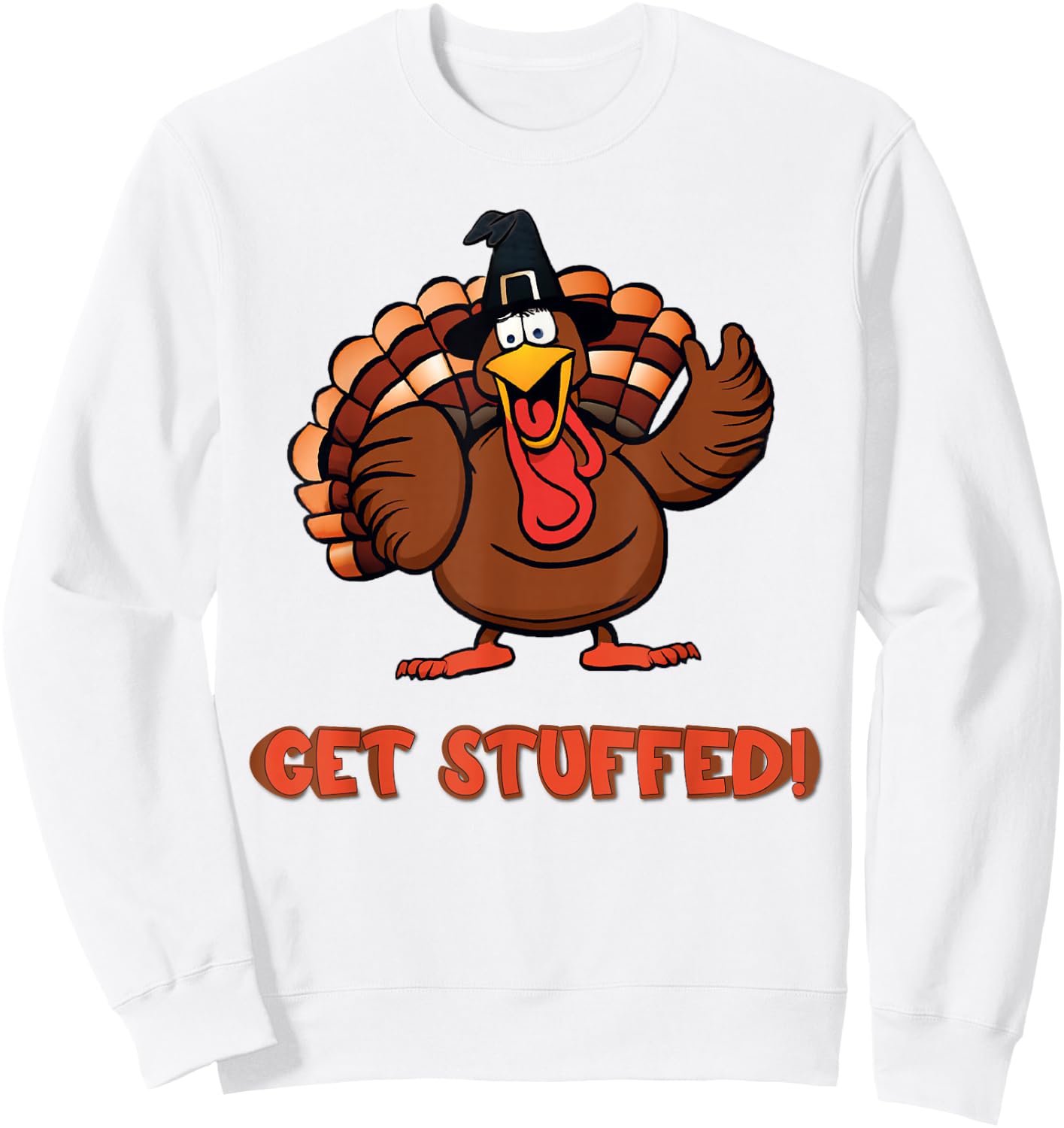 Get Stuffed Thanksgiving Holiday Funny Sweatshirt - Sweatshirt | White
