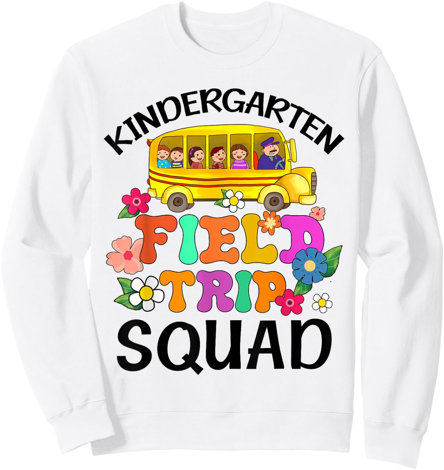 Kindergarten Students School Zoo Field Trip Squad ing Sweatshirt - Sweatshirt | White