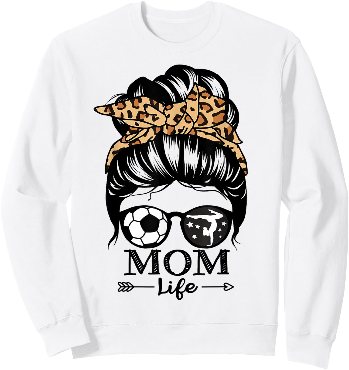 Mom Life Messy Bun Hair Funny Soccer Gymnastics Mom Sweatshirt - Sweatshirt | White