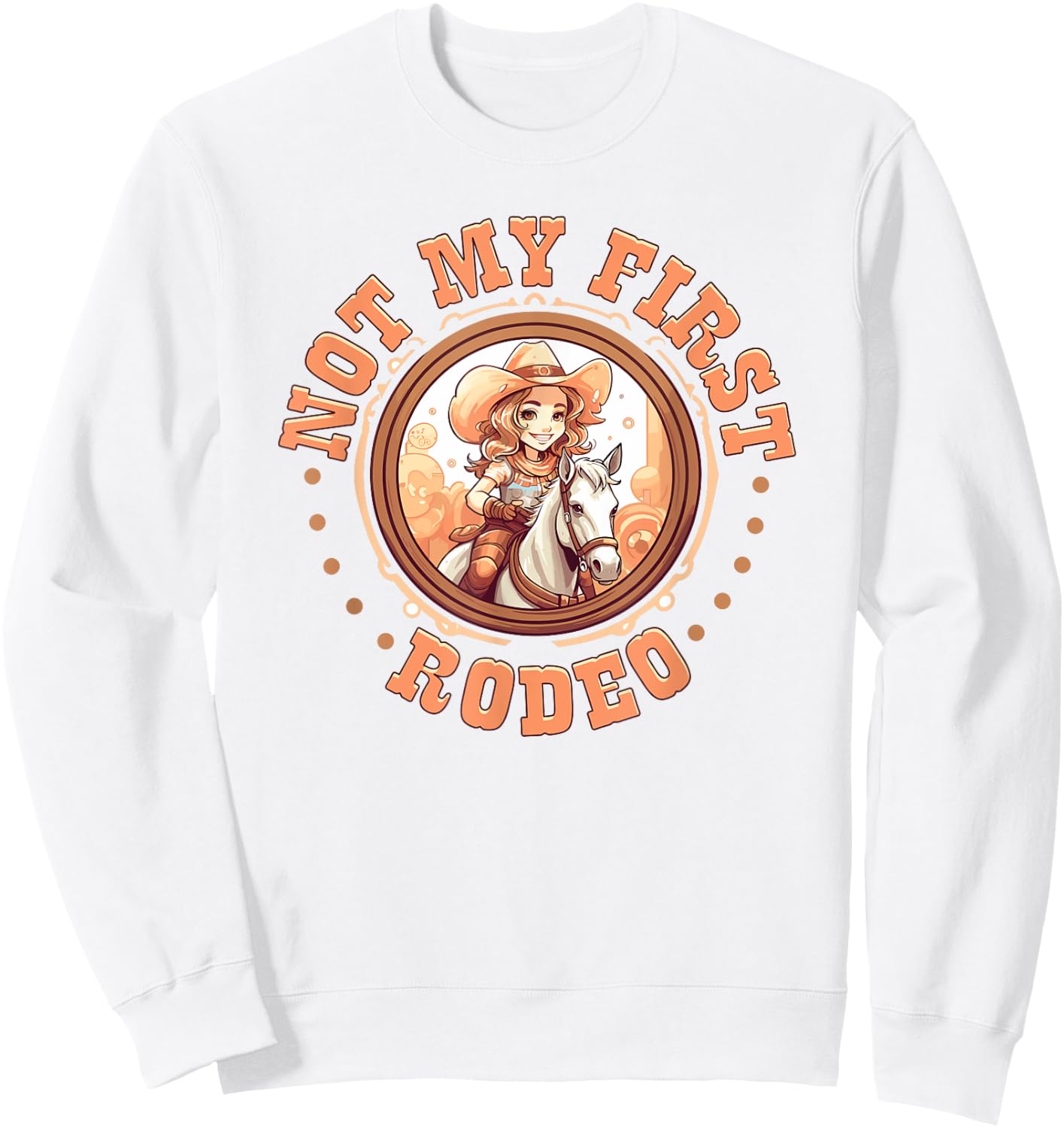 Not My First Rodeo, Country Rodeo Kids Girl Toddler Cowgirl Sweatshirt - Sweatshirt | White