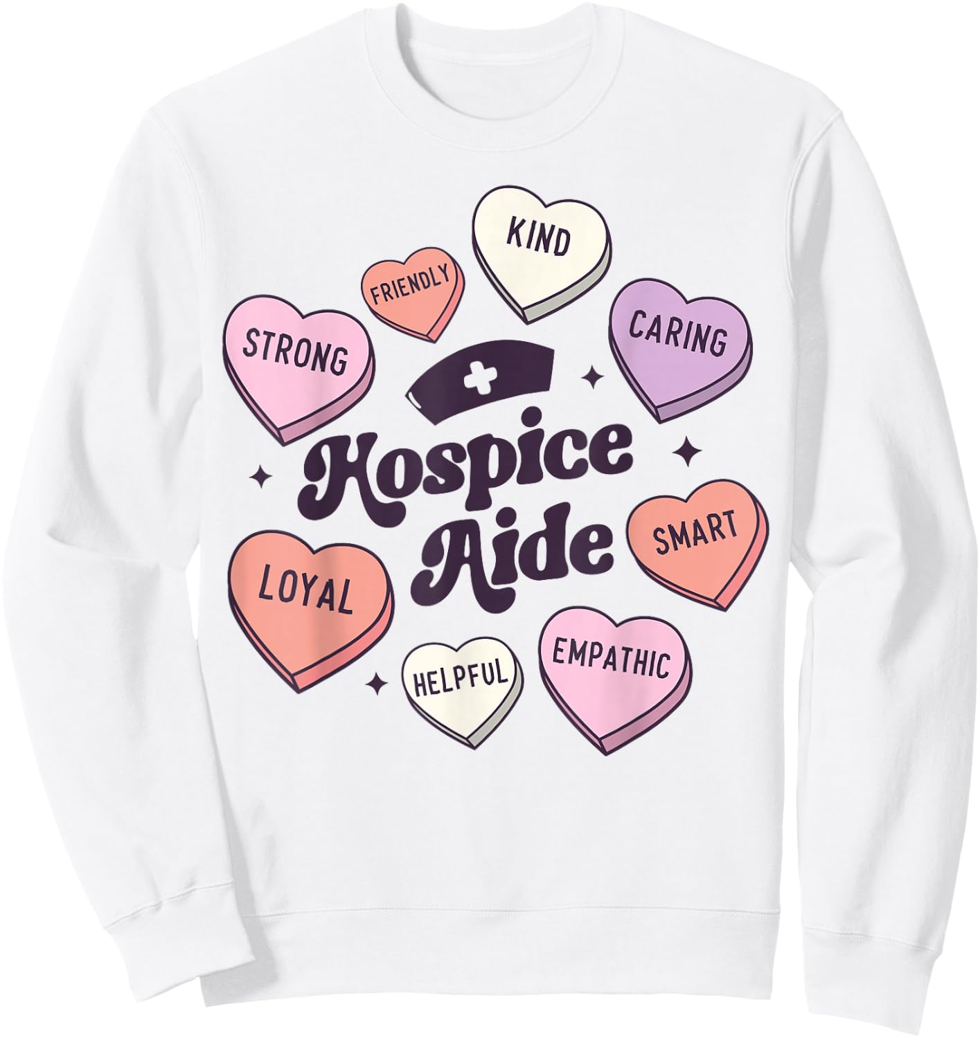 Hospice Aide Nursing Groovy Medical Valentines Day Hearts Sweatshirt - Sweatshirt | White