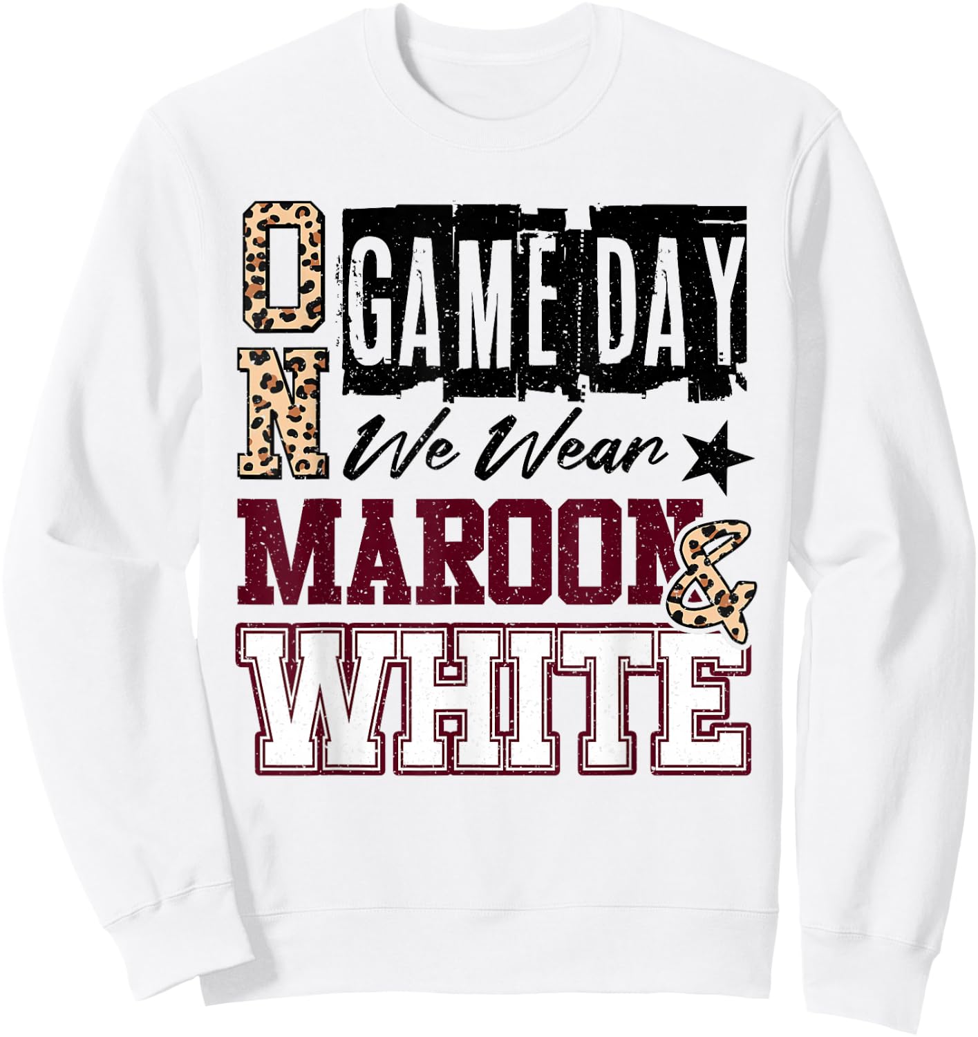 On Gameday Football We Wear Maroon and White School Spirit Sweatshirt - Sweatshirt | White