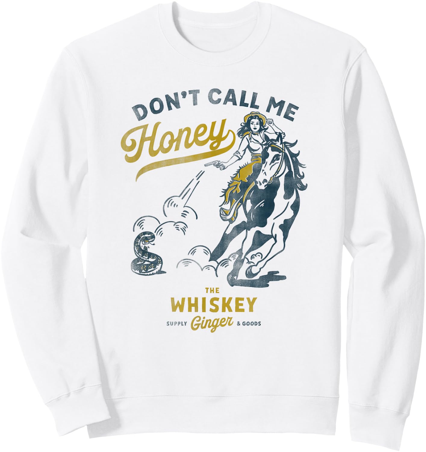 Don't Call Me Honey: Western Pinup Cowgirl On Horseback Sweatshirt - Sweatshirt | White